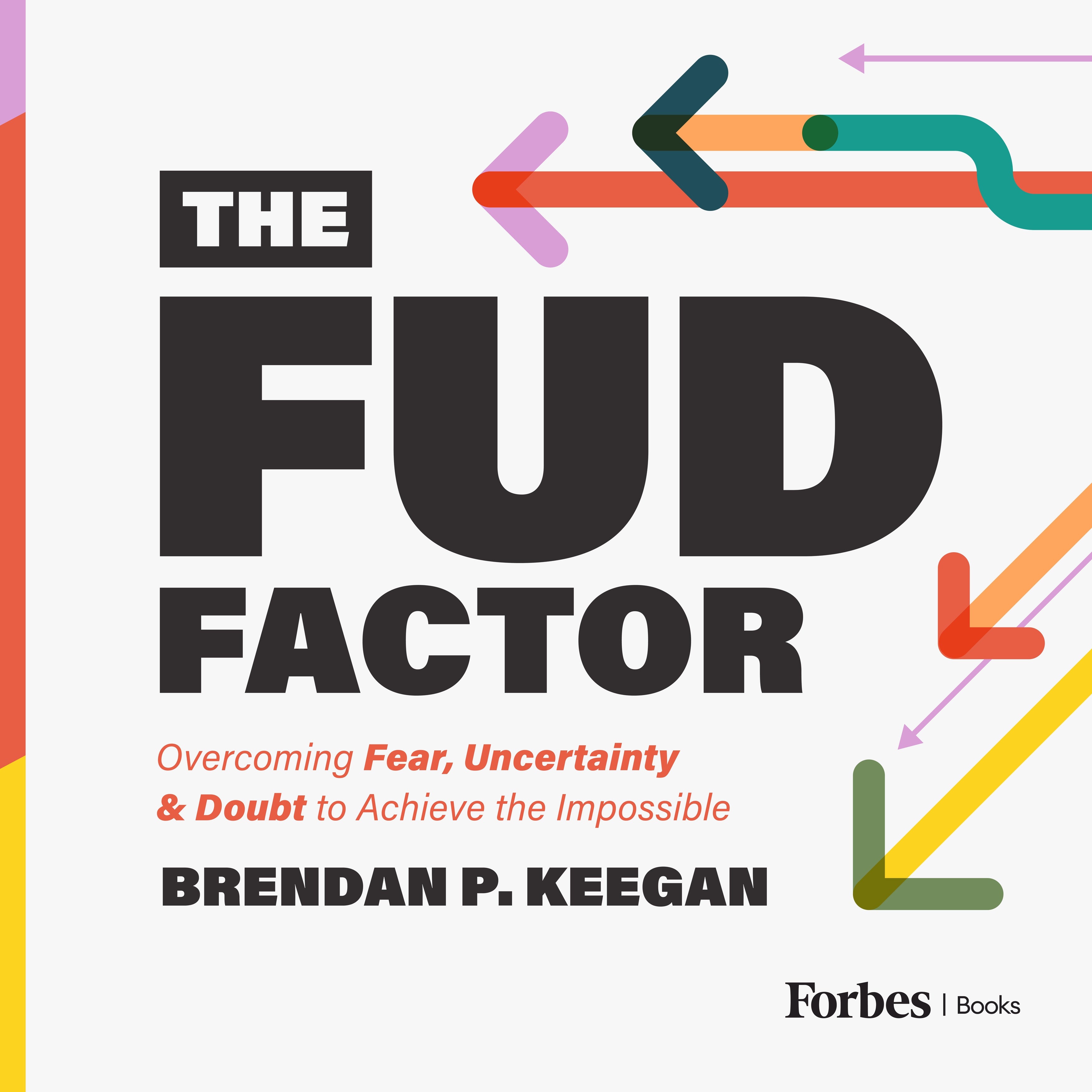 The FUD Factor