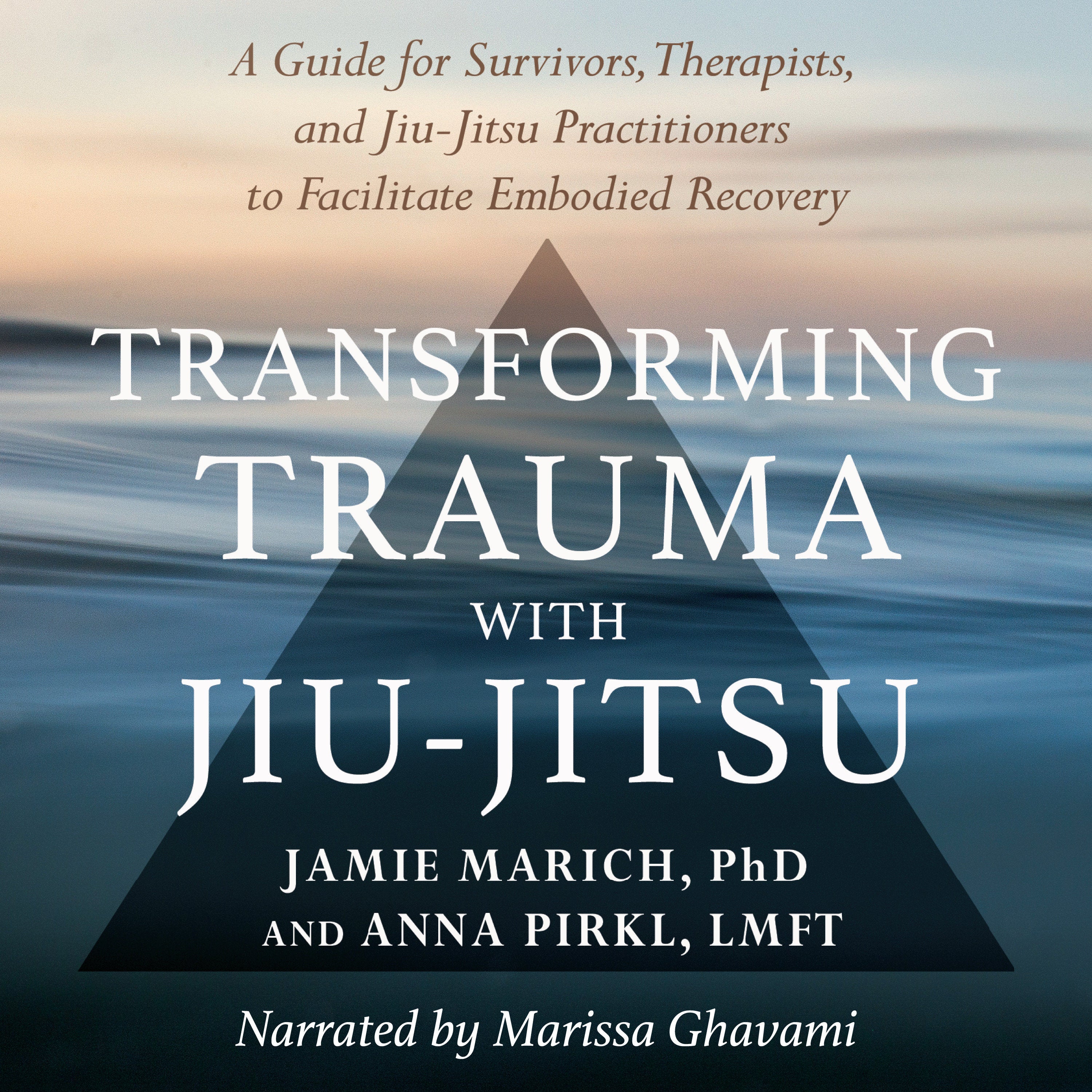 Transforming Trauma with Jiu-Jitsu