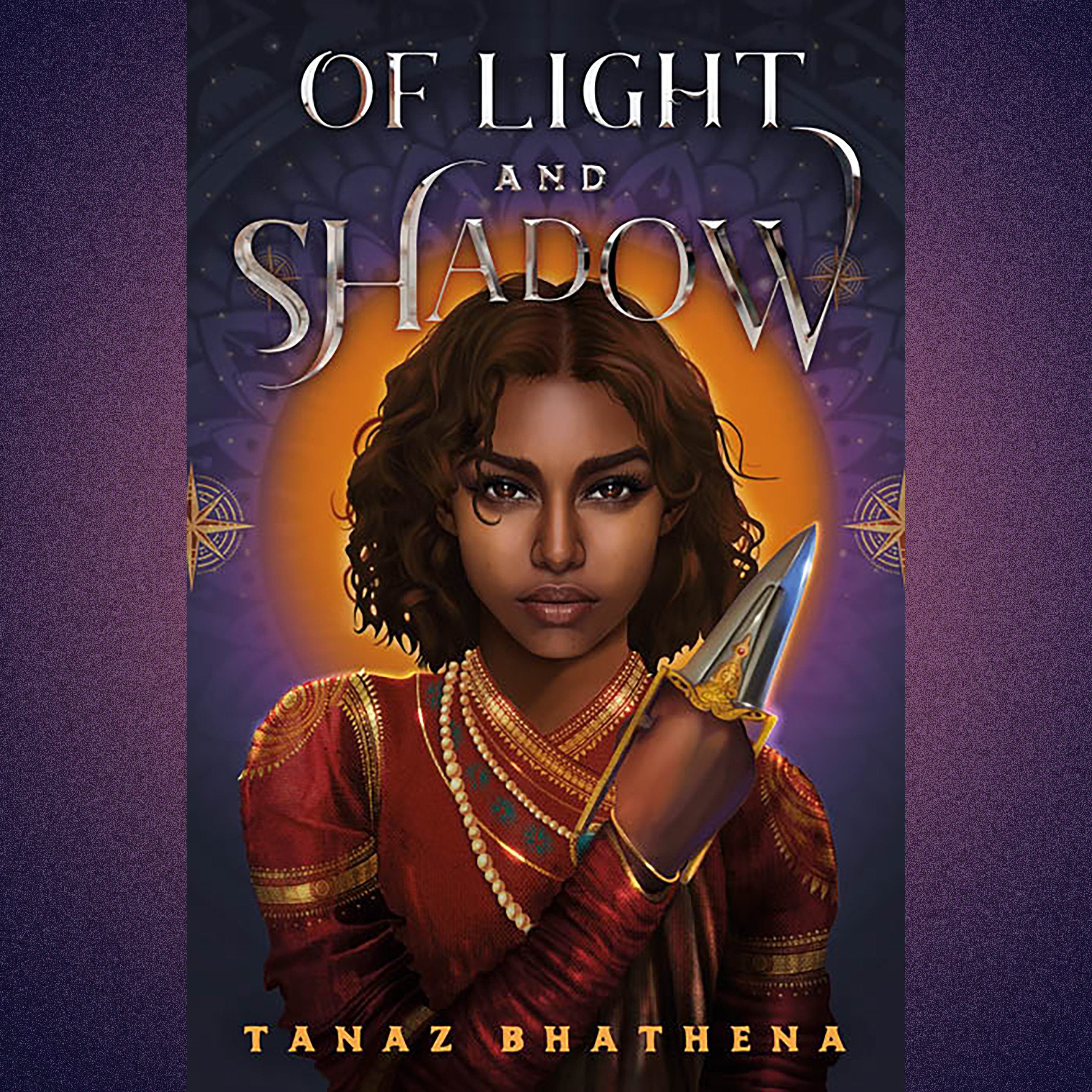 Of Light and Shadow