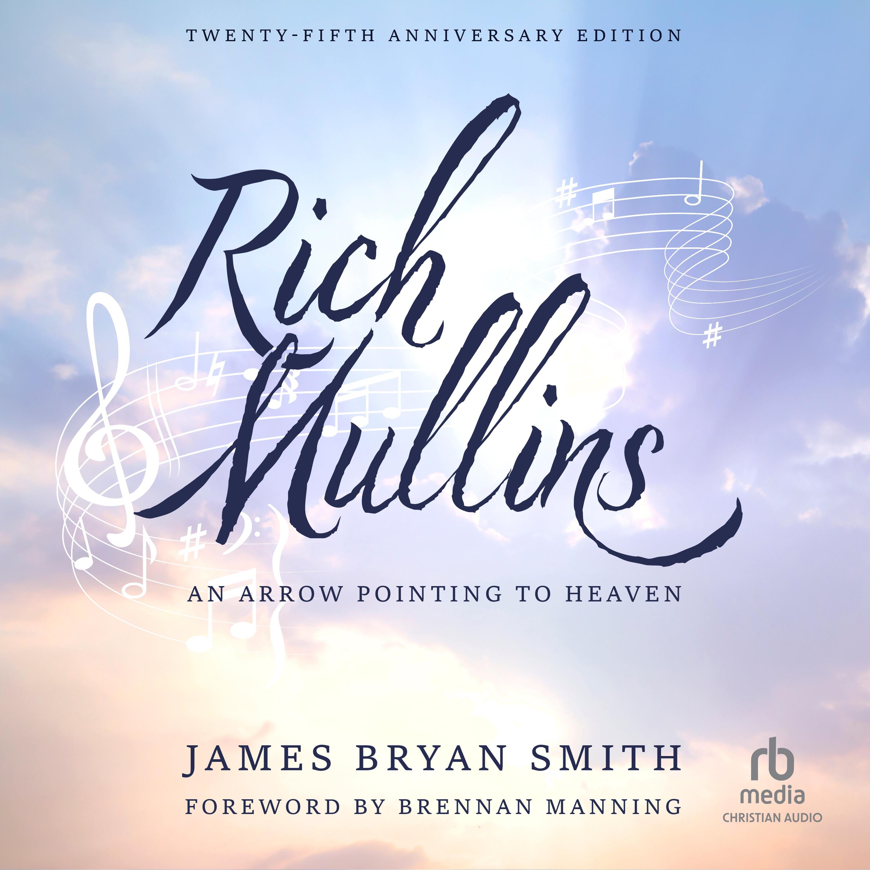 Rich Mullins (25th Anniversary Edition)