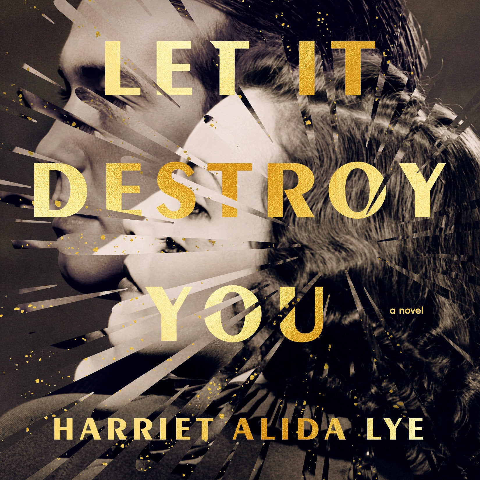 Let It Destroy You