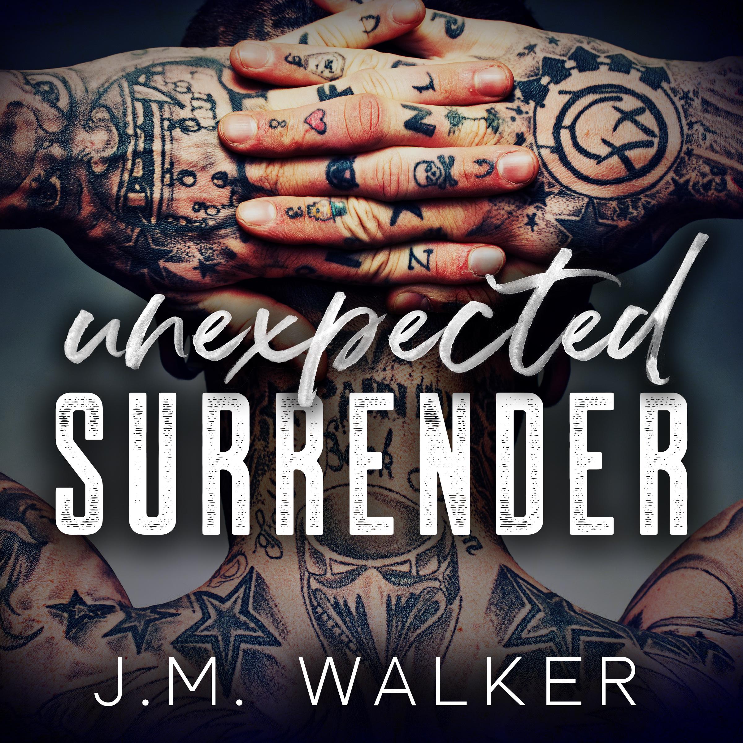 Unexpected Surrender