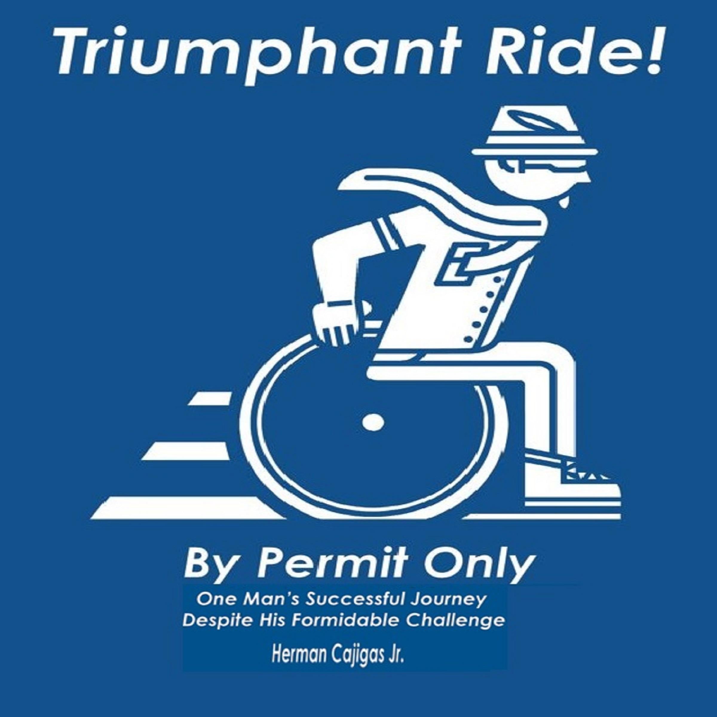 Triumphant Ride!