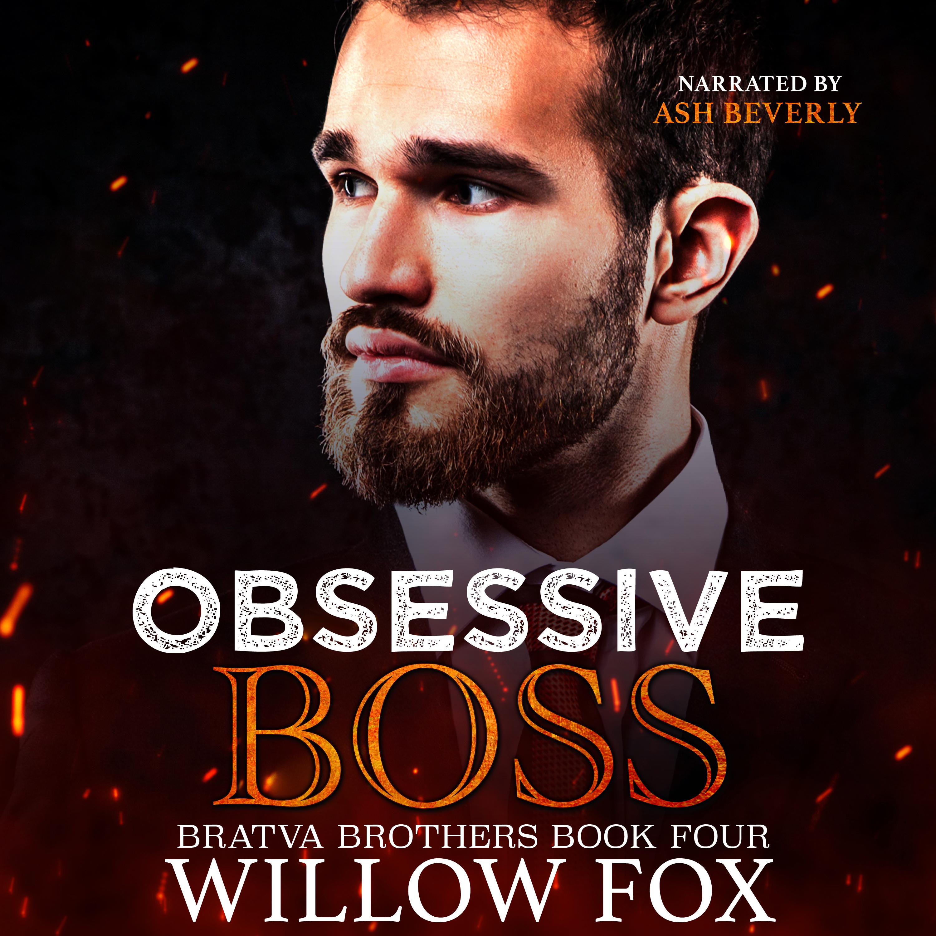 Obsessive Boss