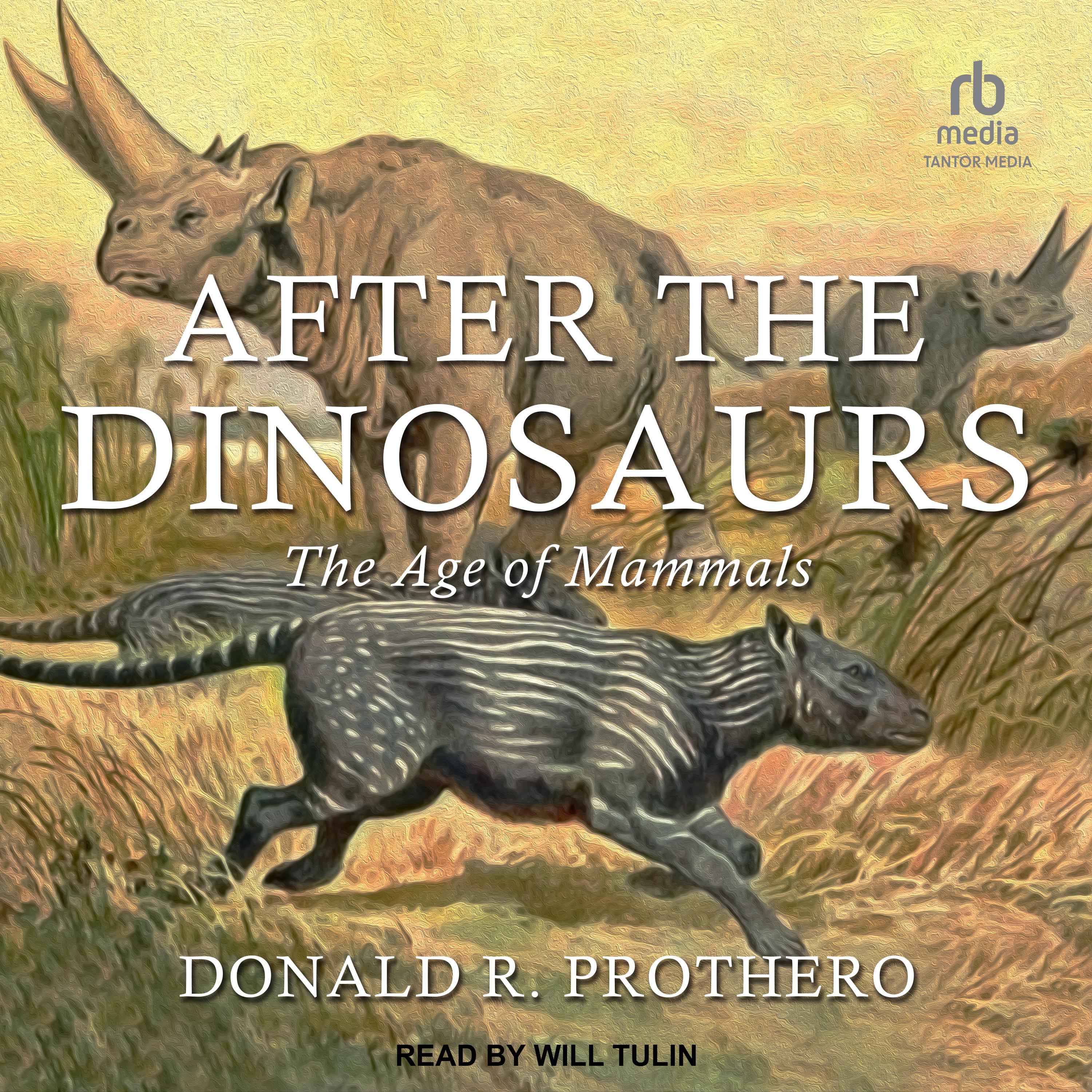 After the Dinosaurs