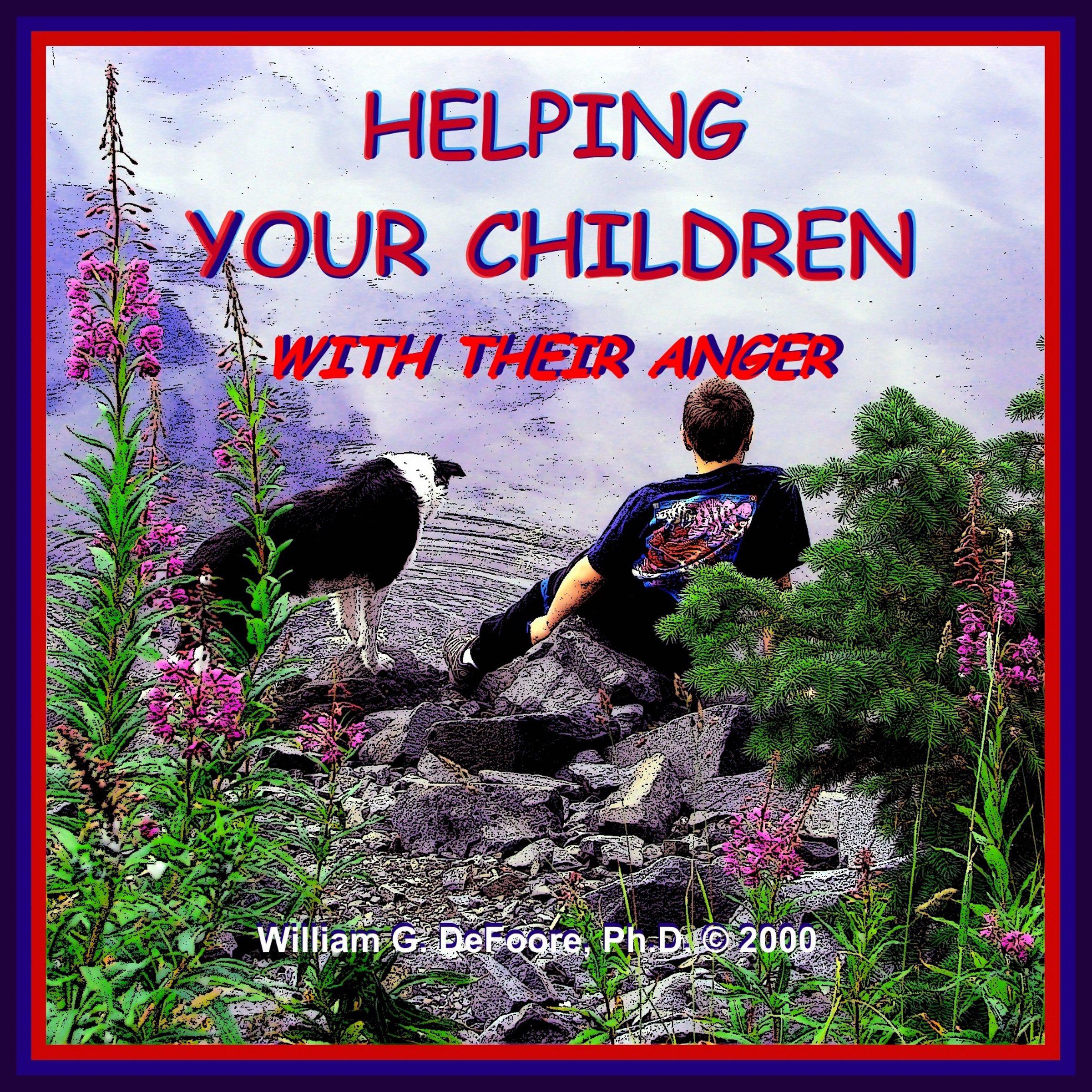 Helping Your Children with their Anger