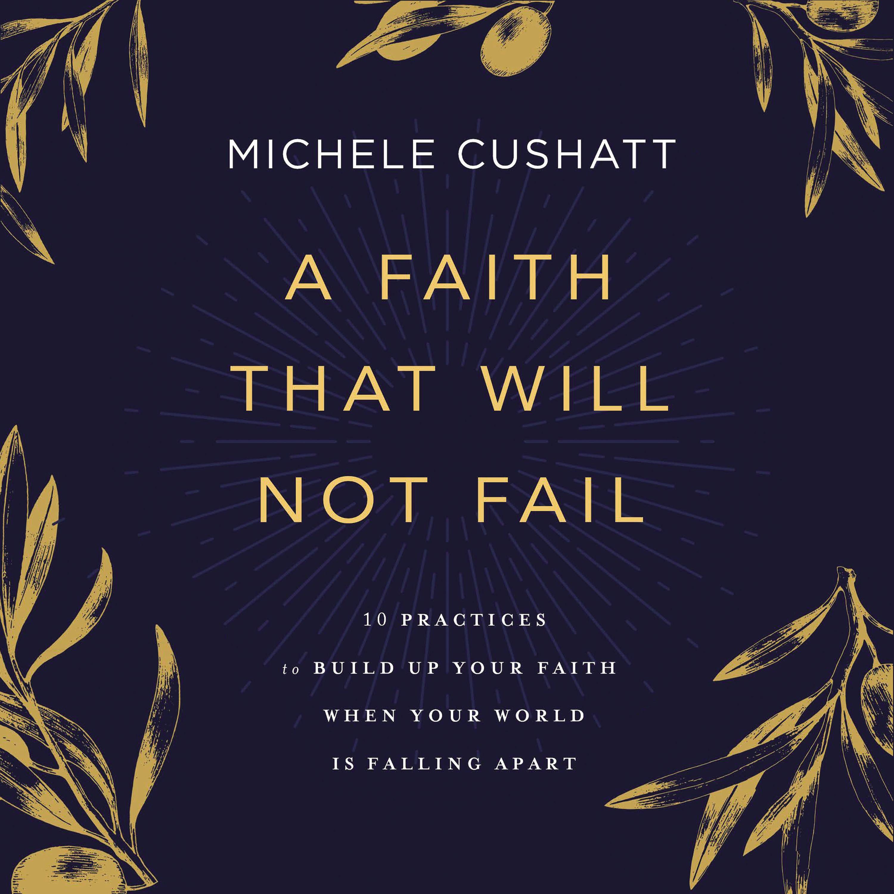 A Faith That Will Not Fail