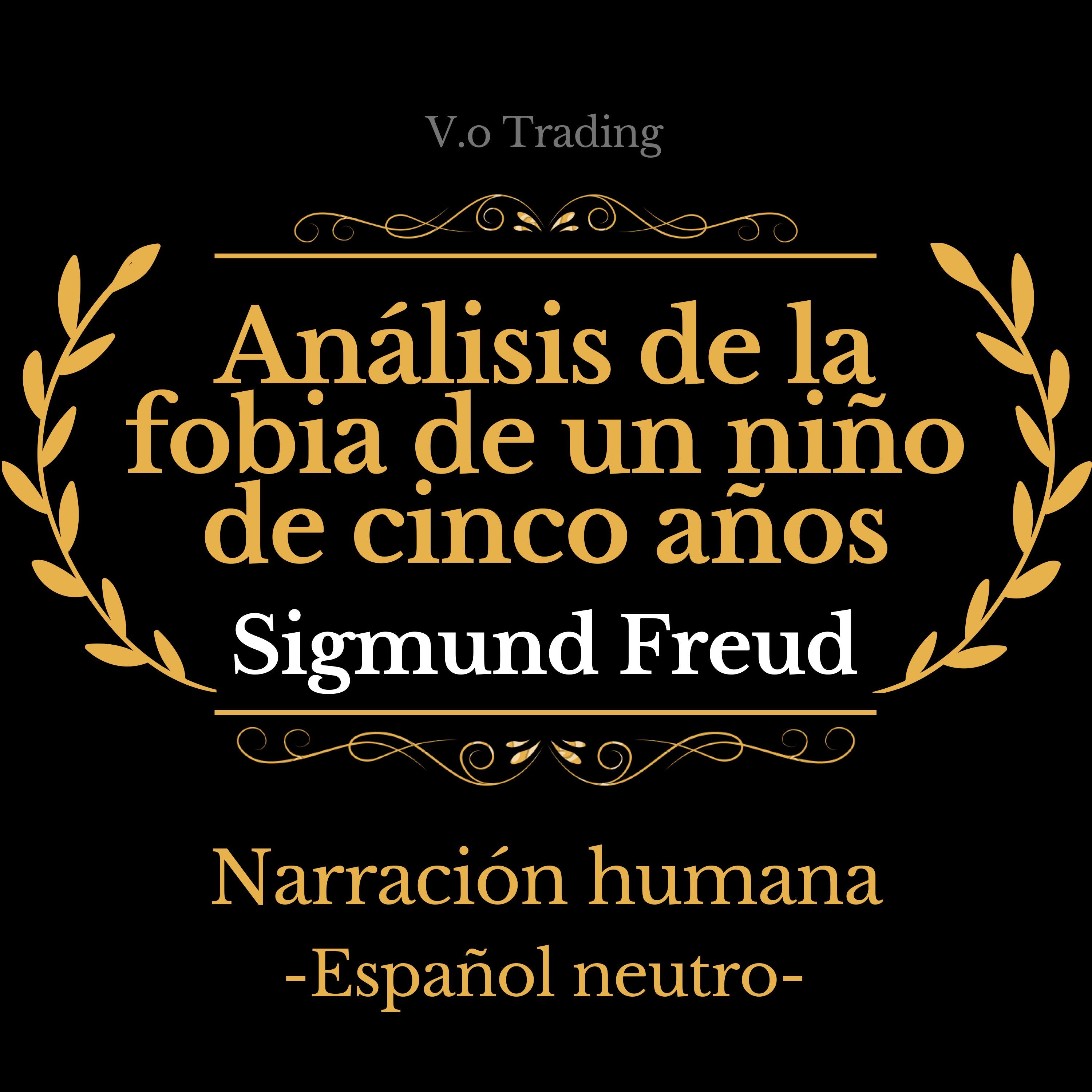 Análisis de la fobia de un niño de cinco años