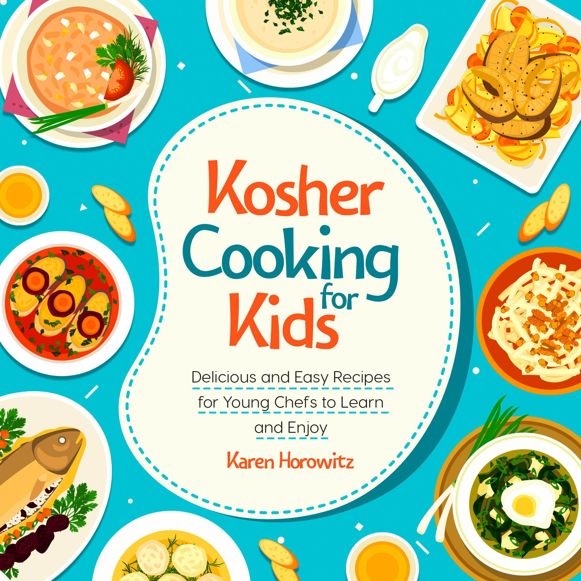 Kosher Cooking For Kids
