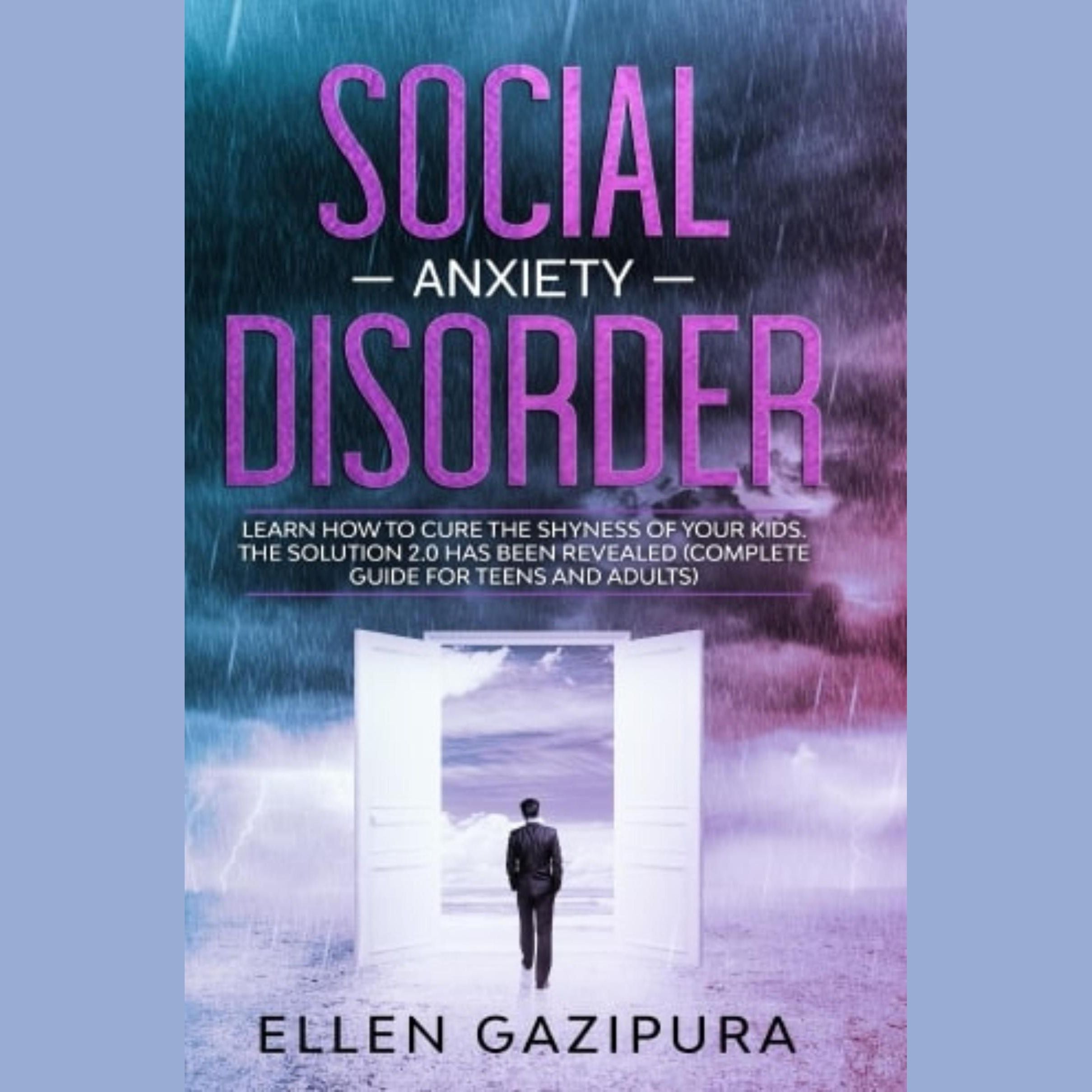 Social Anxiety Disorder