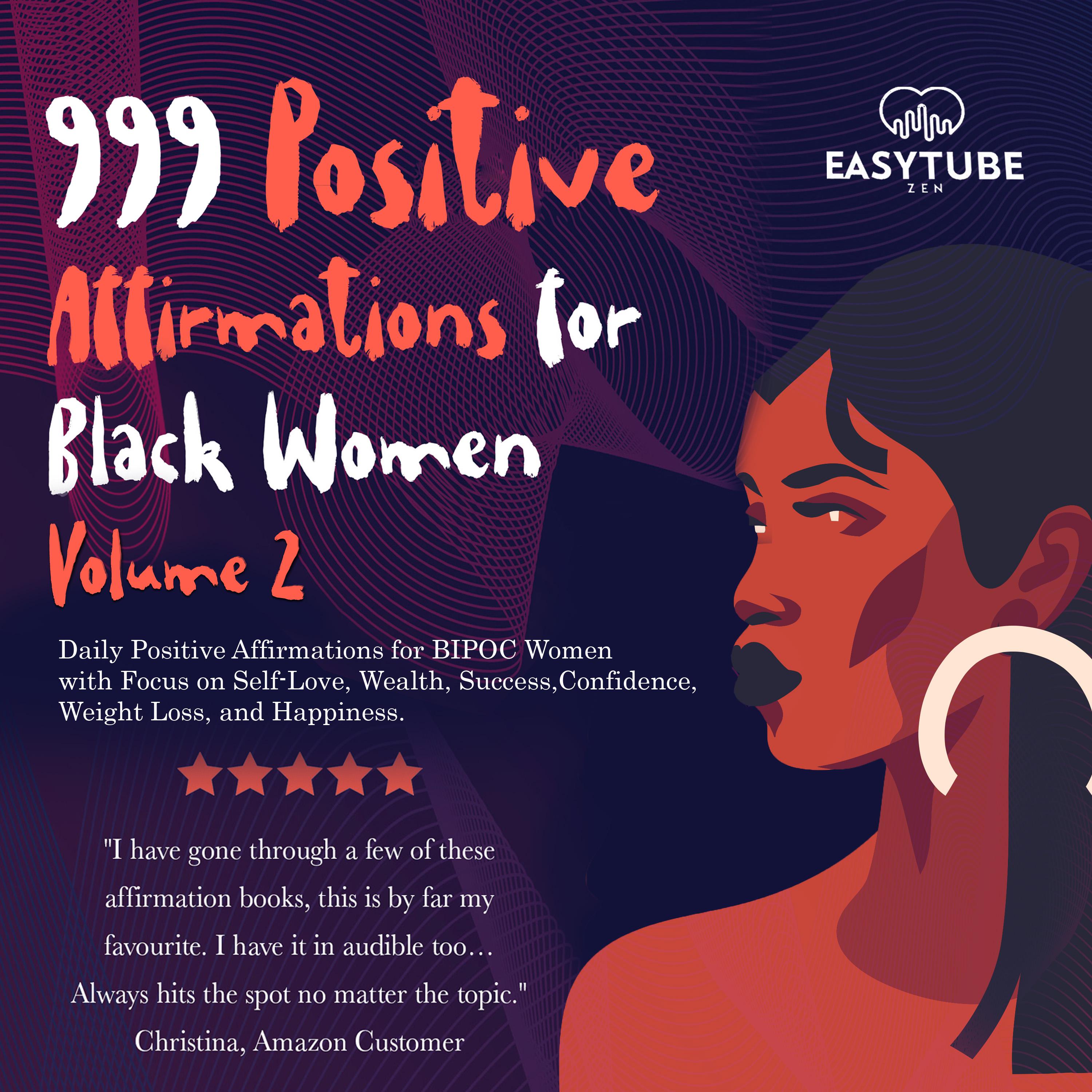 999 Positive Affirmations for Black Women | Volume 2