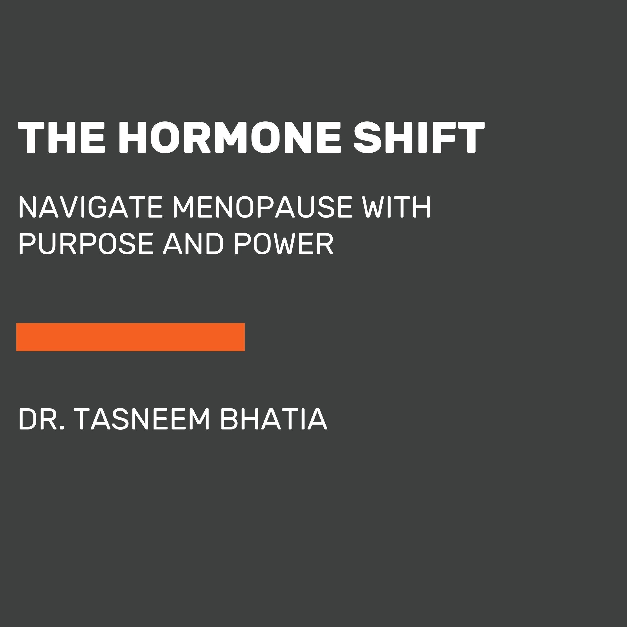 The Hormone Shift