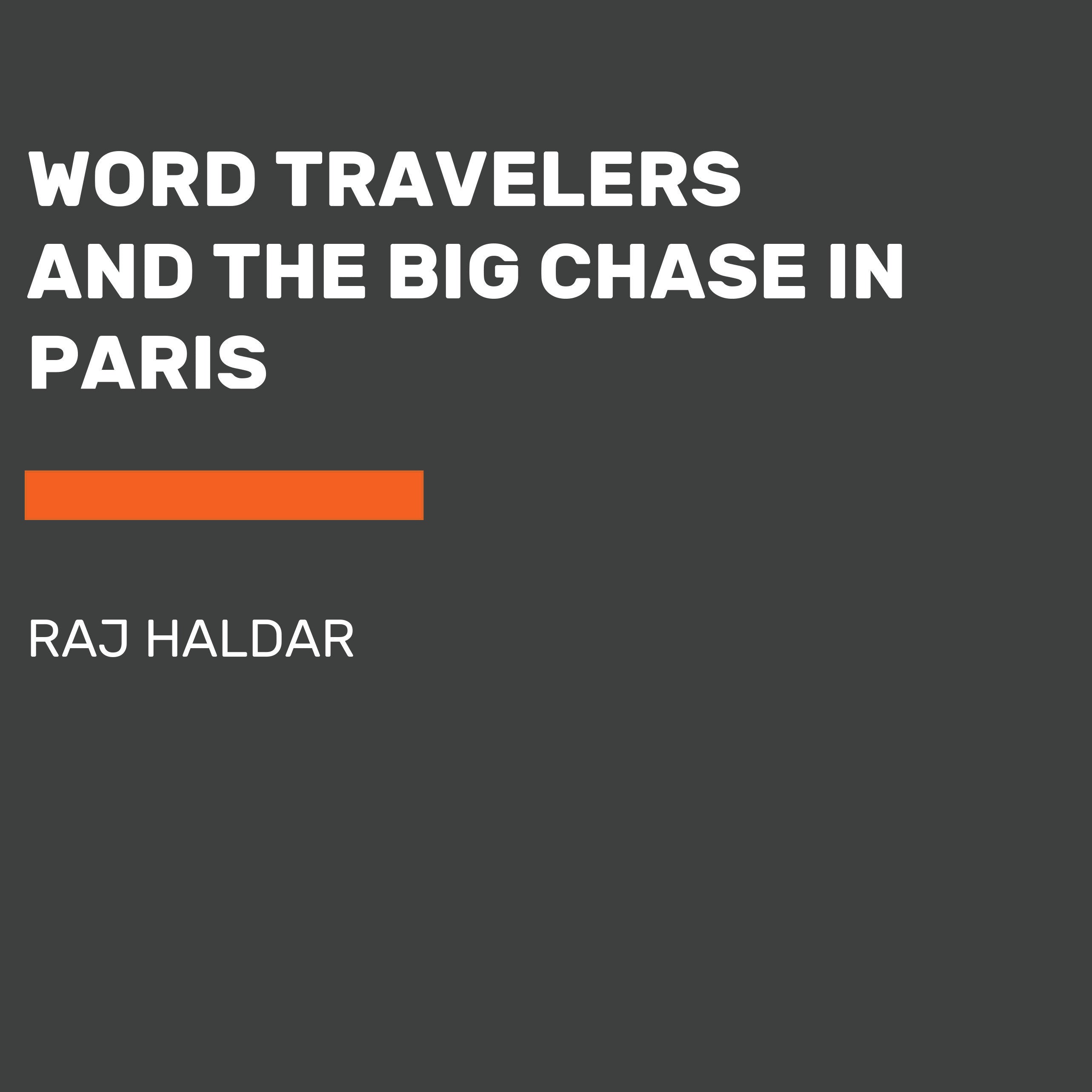 Word Travelers and the Big Chase in Paris
