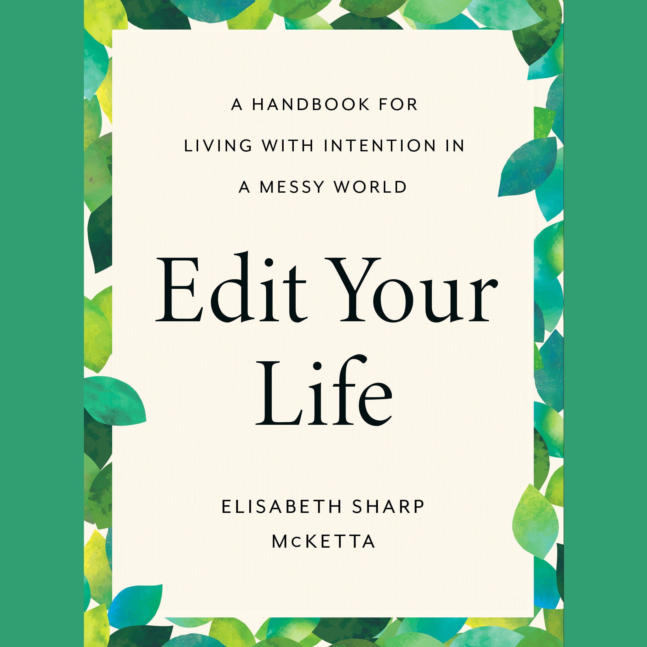 Edit Your Life