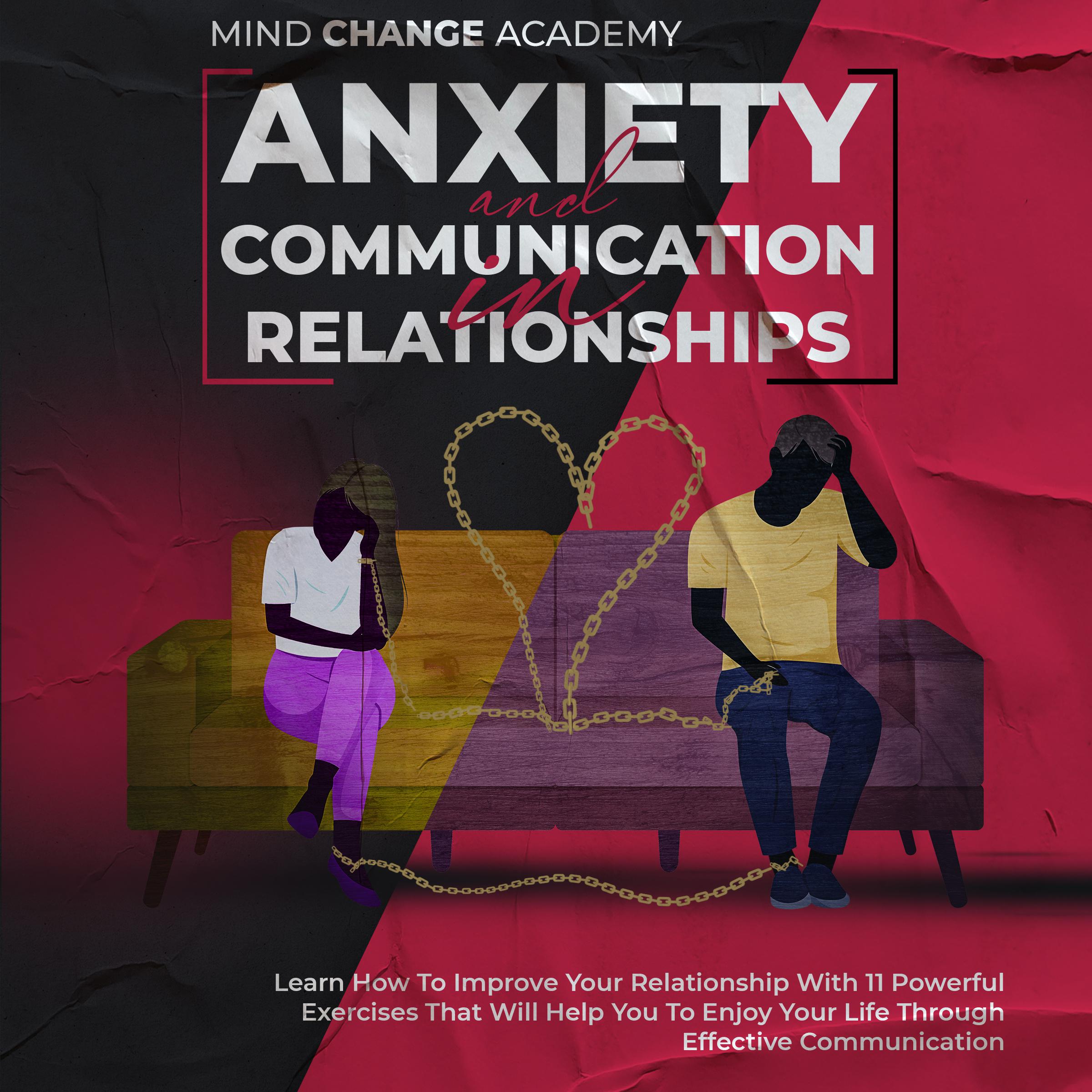 Anxiety And Communication In Relationships