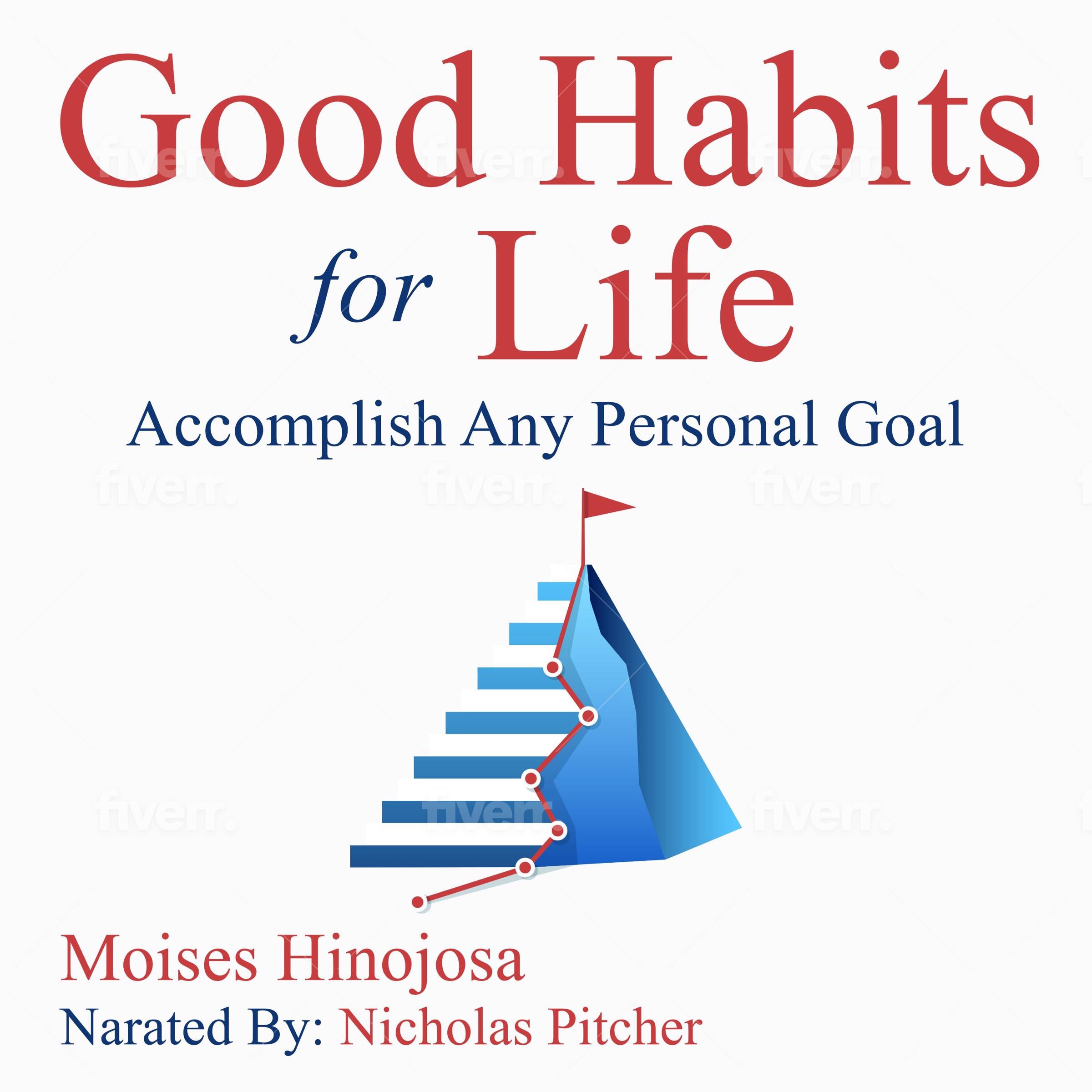 Good Habits For Life