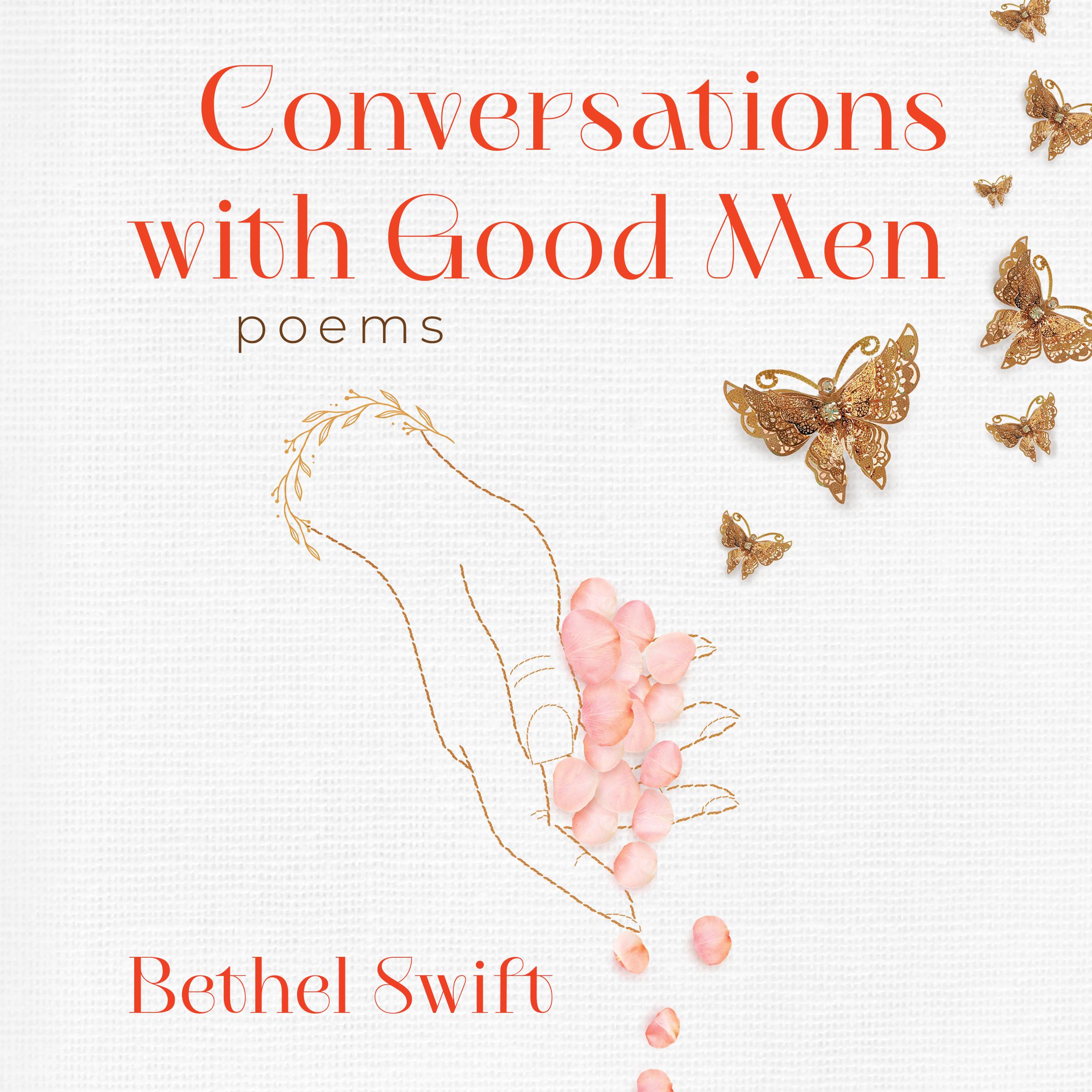 Conversations with Good Men