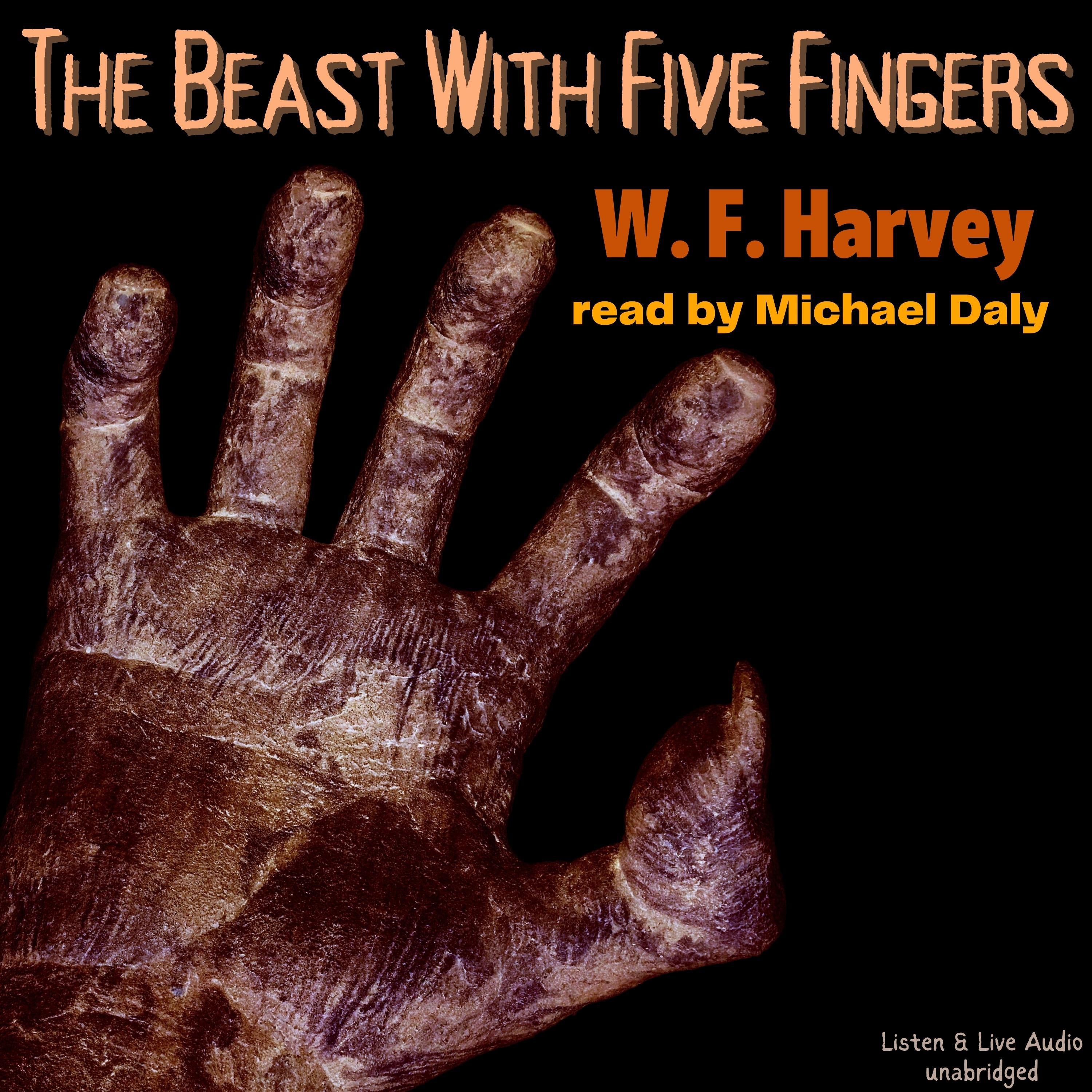 The Beast With Five Fingers