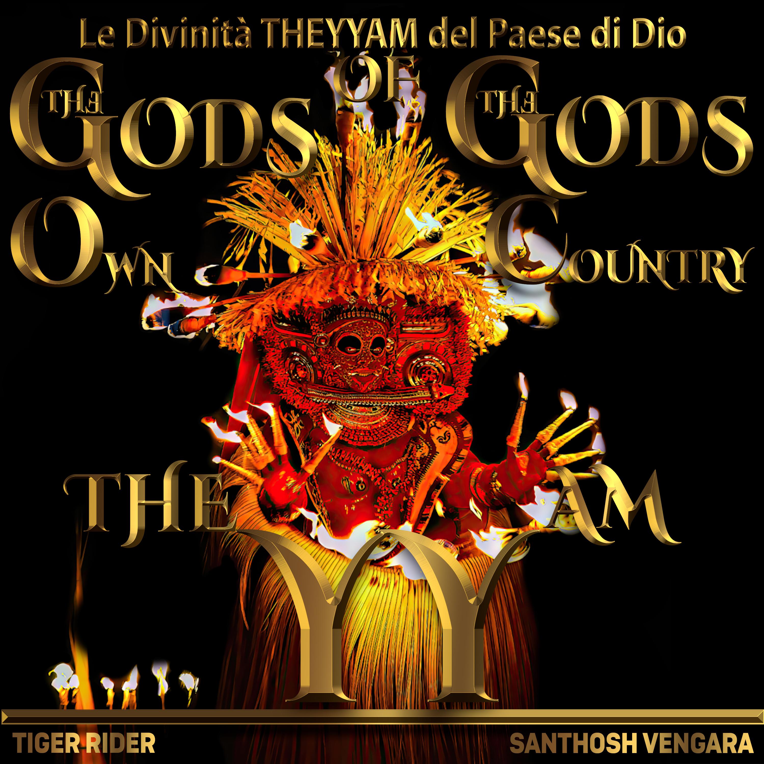 Le Divinità THEYYAM del Paese di Dio