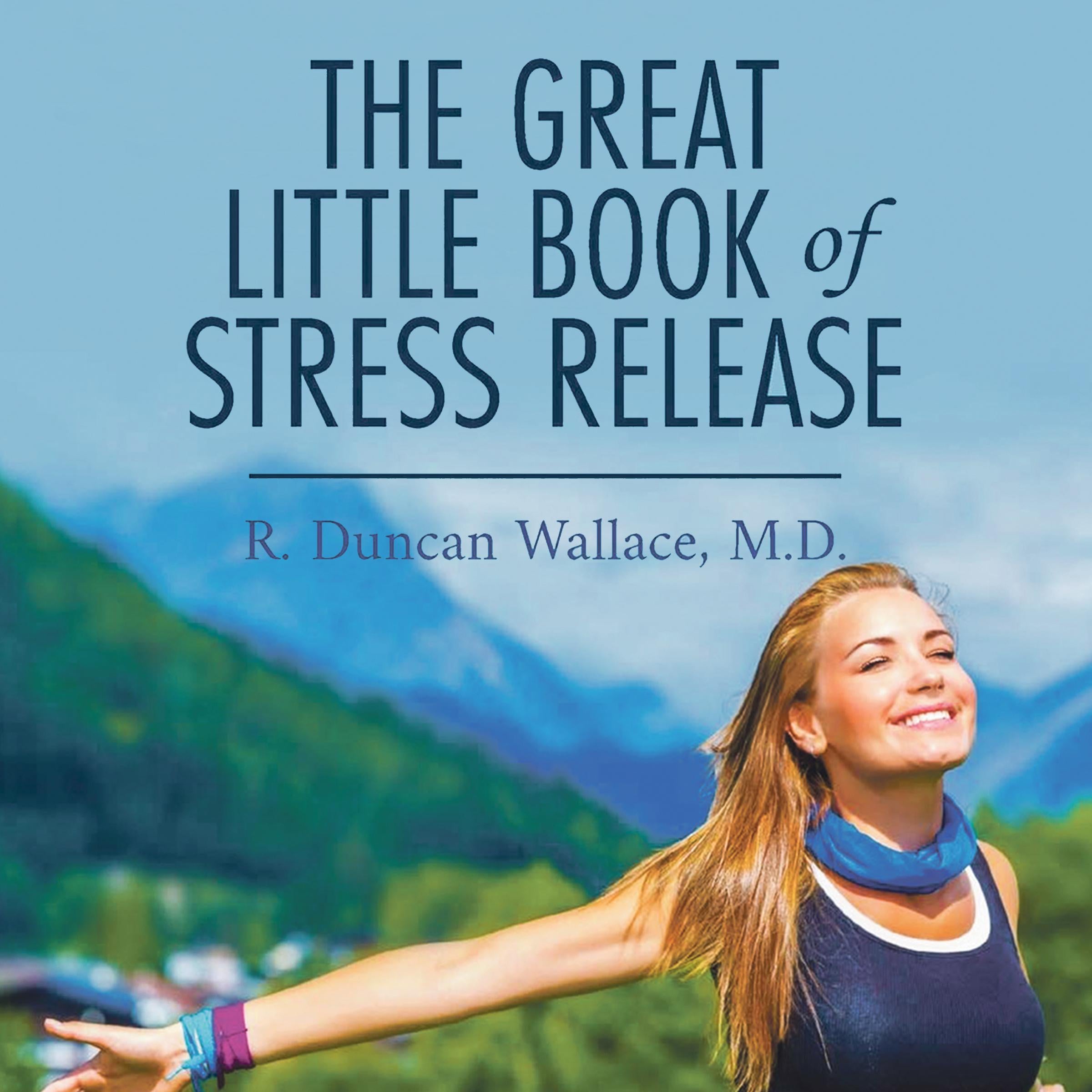The Great Little Book of Stress Release