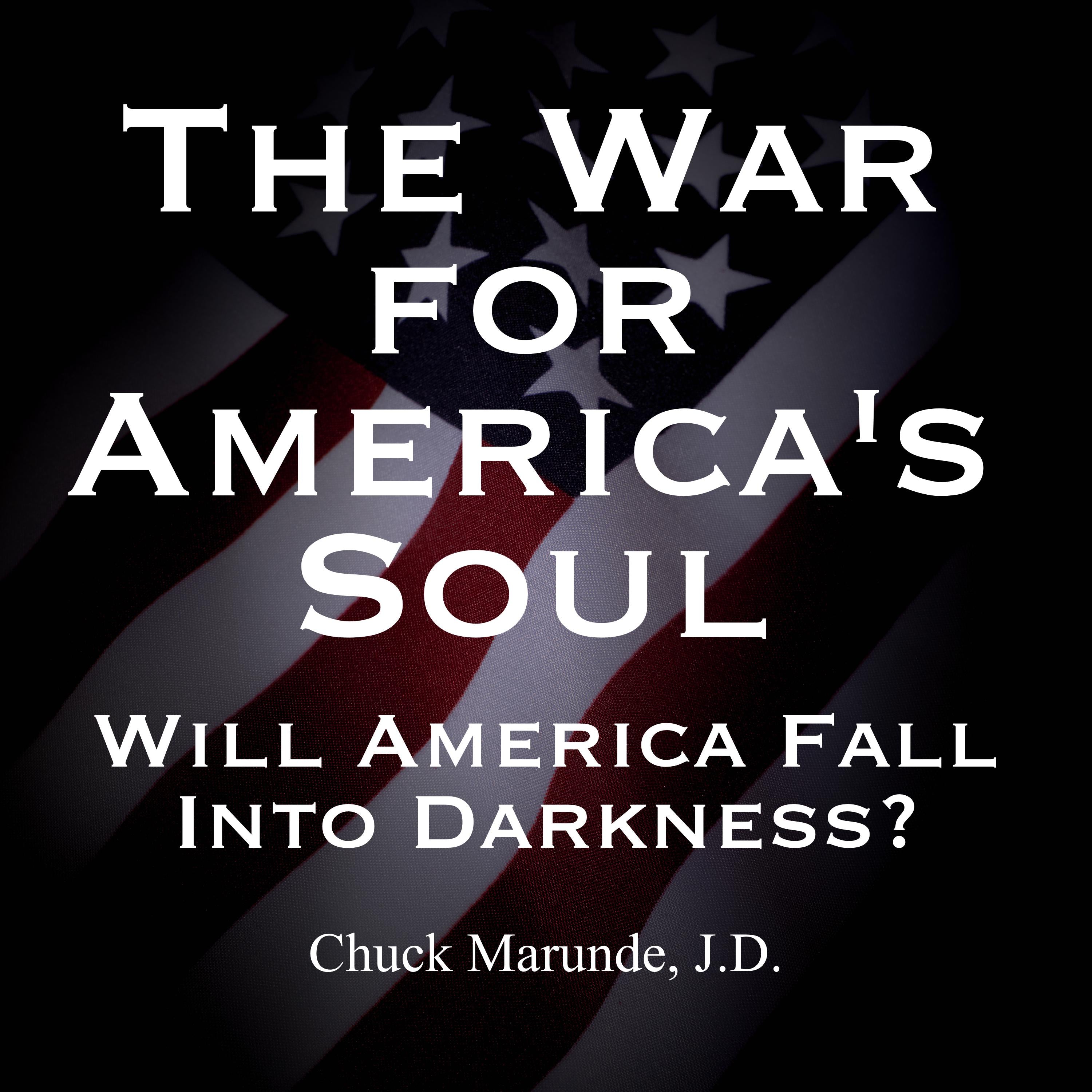 The War for America's Soul