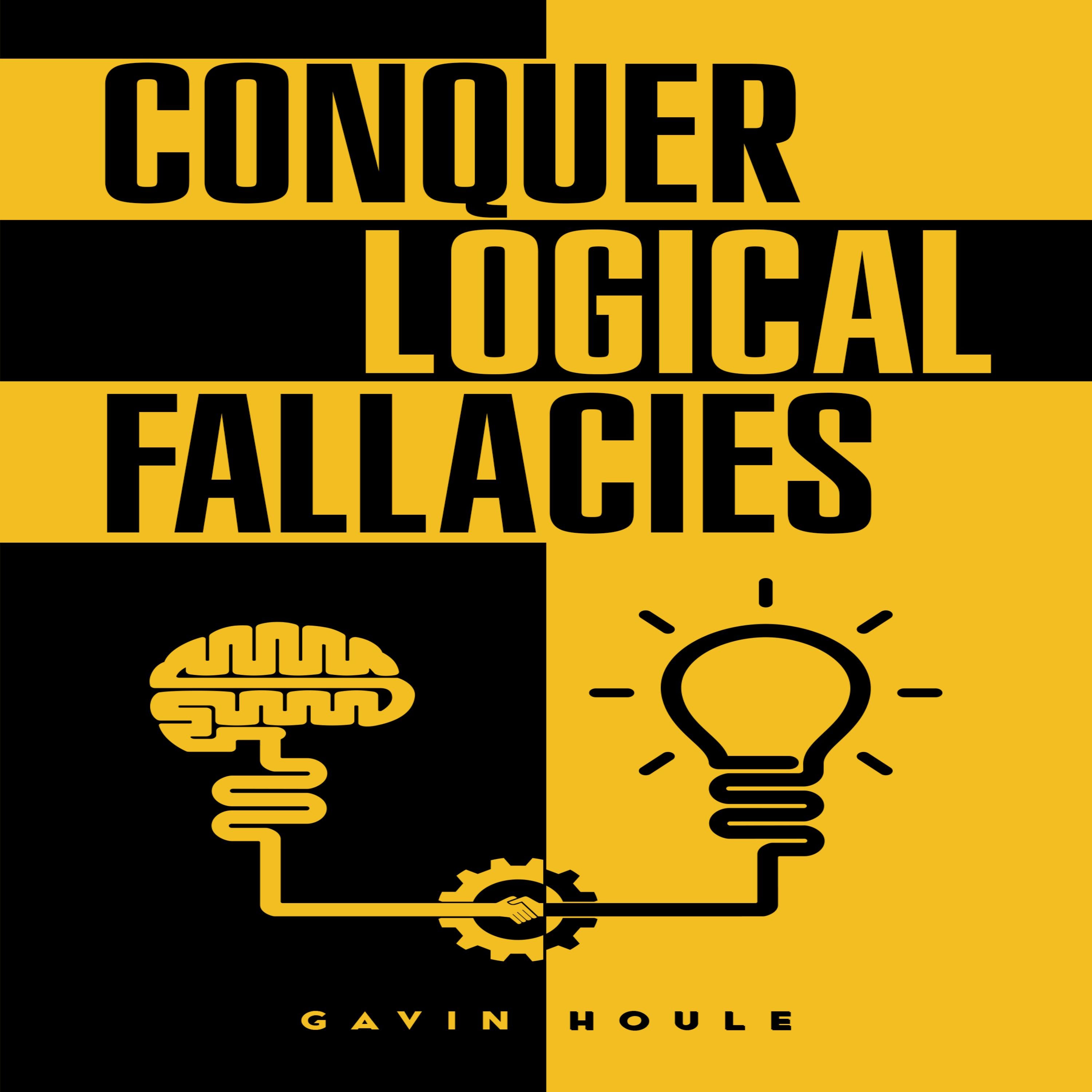 Conquer Logical Fallacies