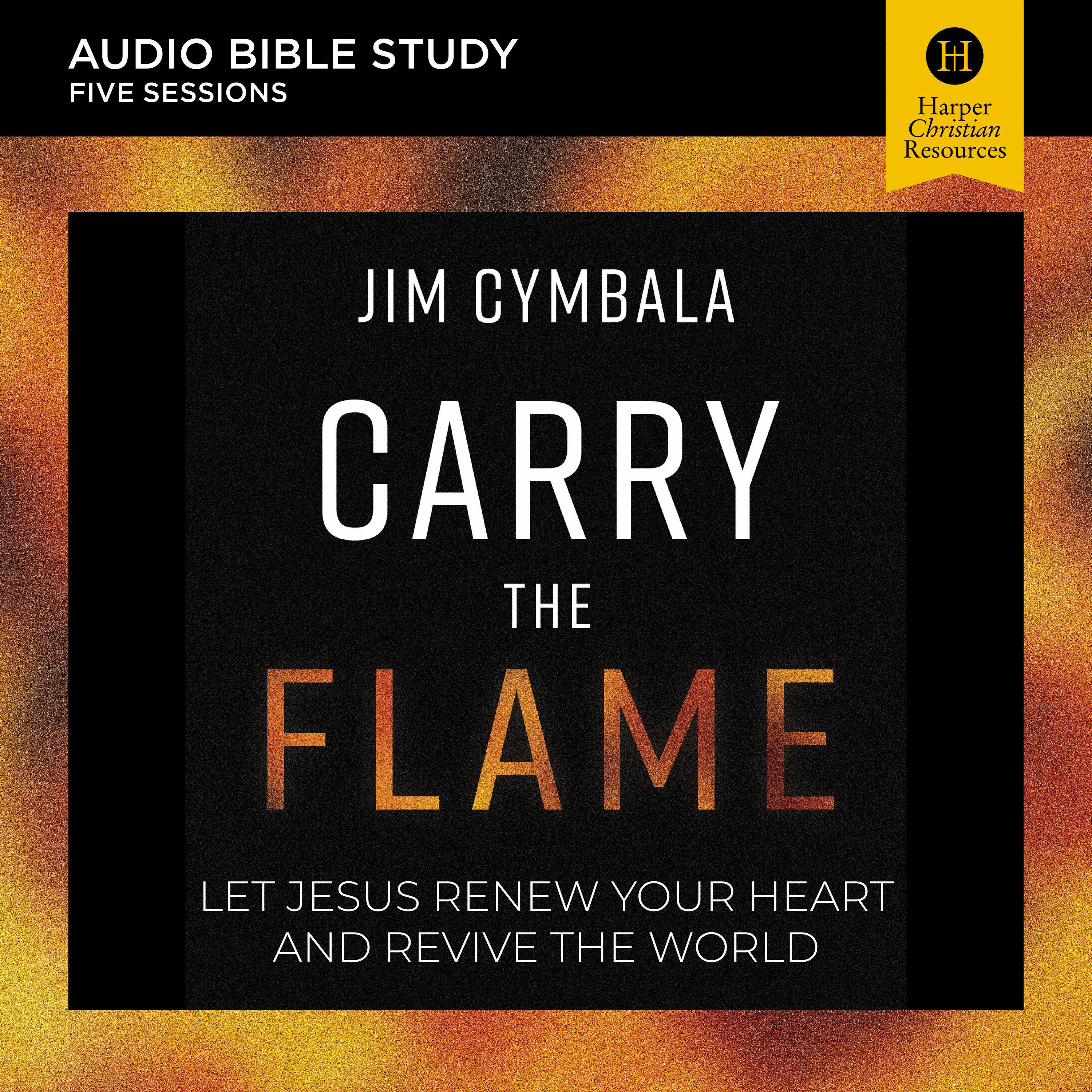 Carry the Flame: Audio Bible Studies