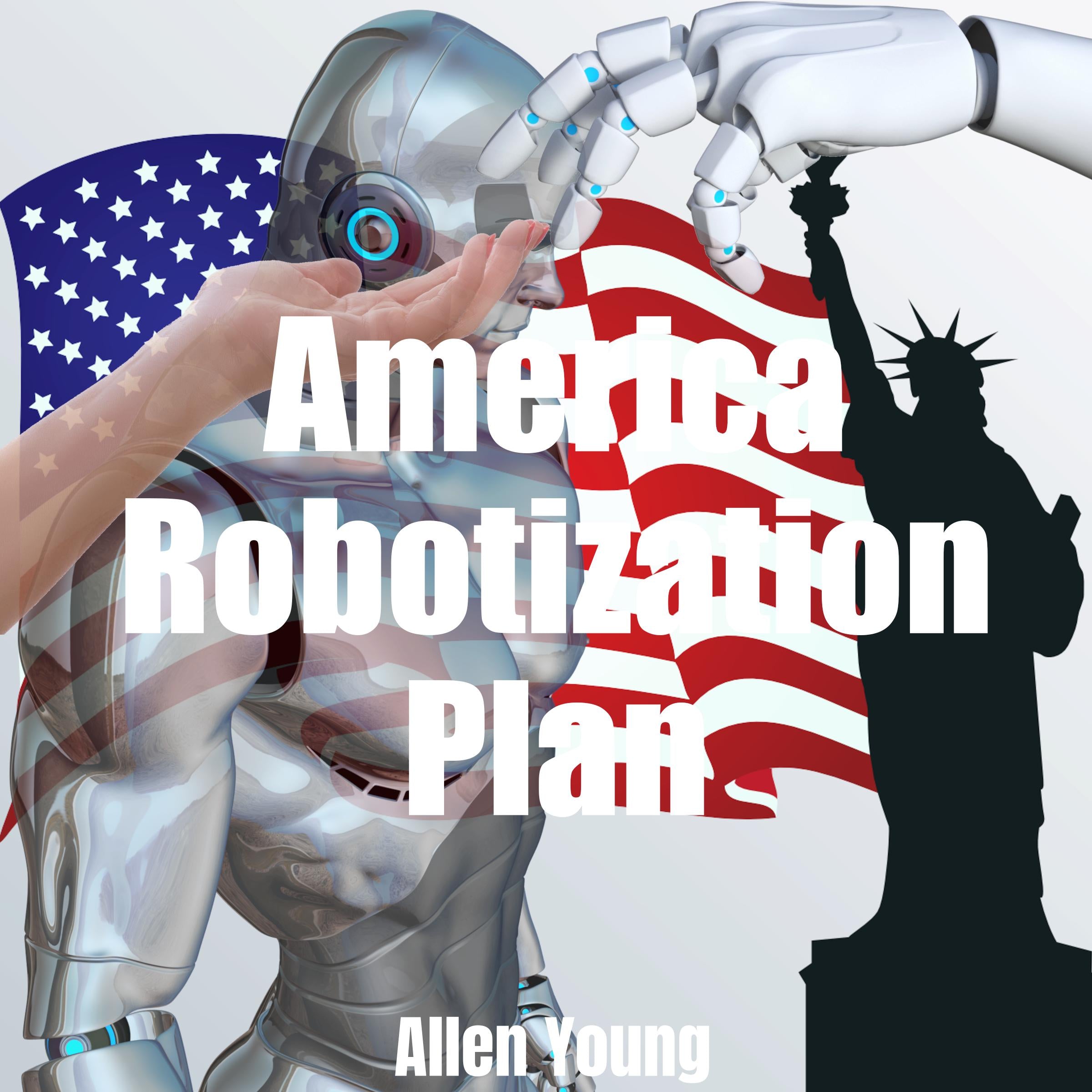 America Robotization Plan