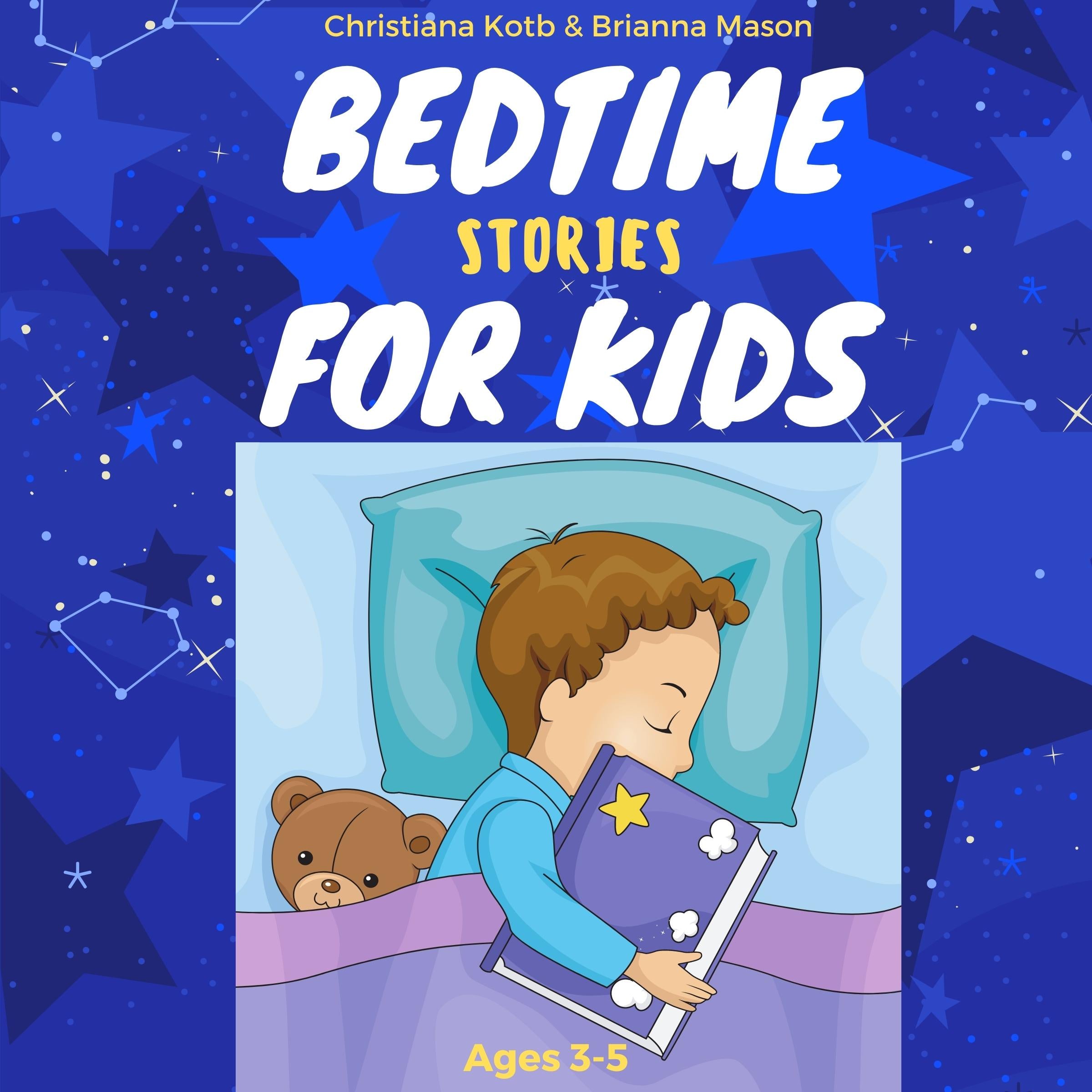 Bedtime Stories For Kids Ages 3-5