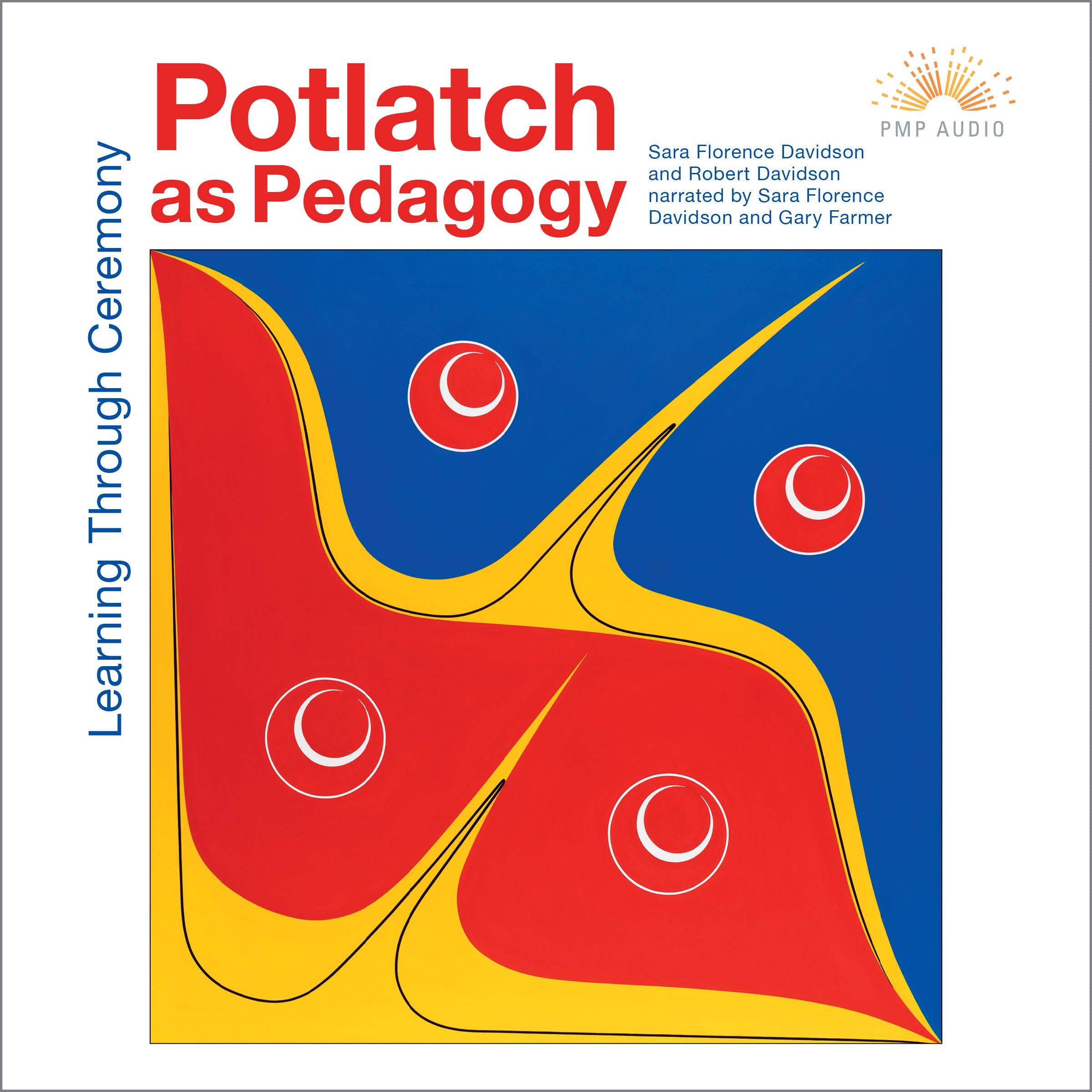 Potlatch as Pedagogy