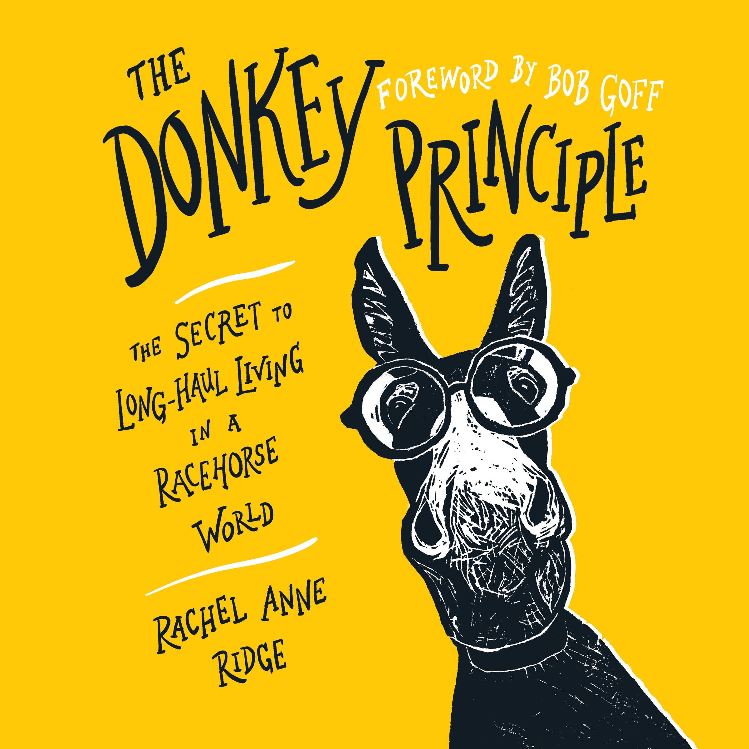The Donkey Principle