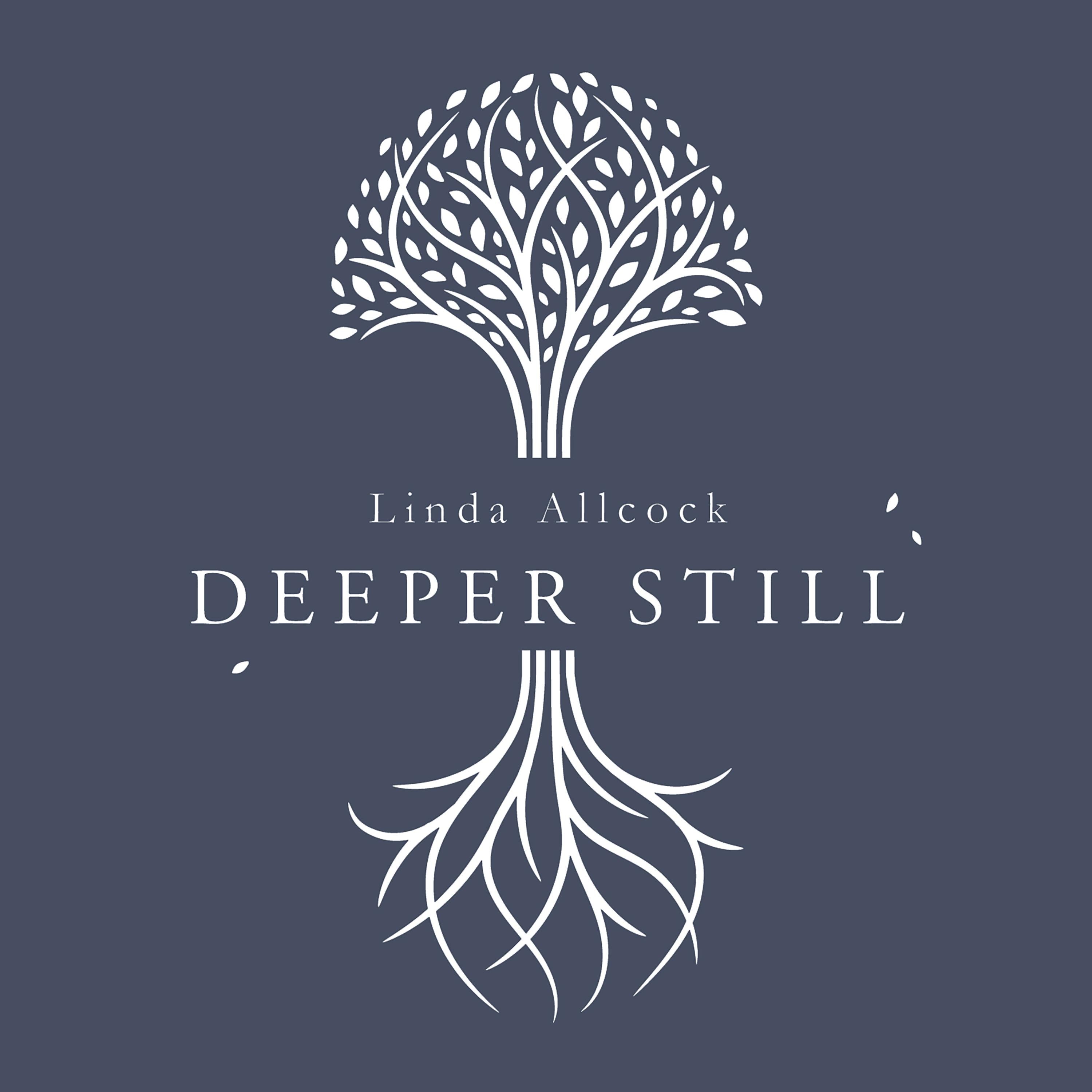Deeper Still