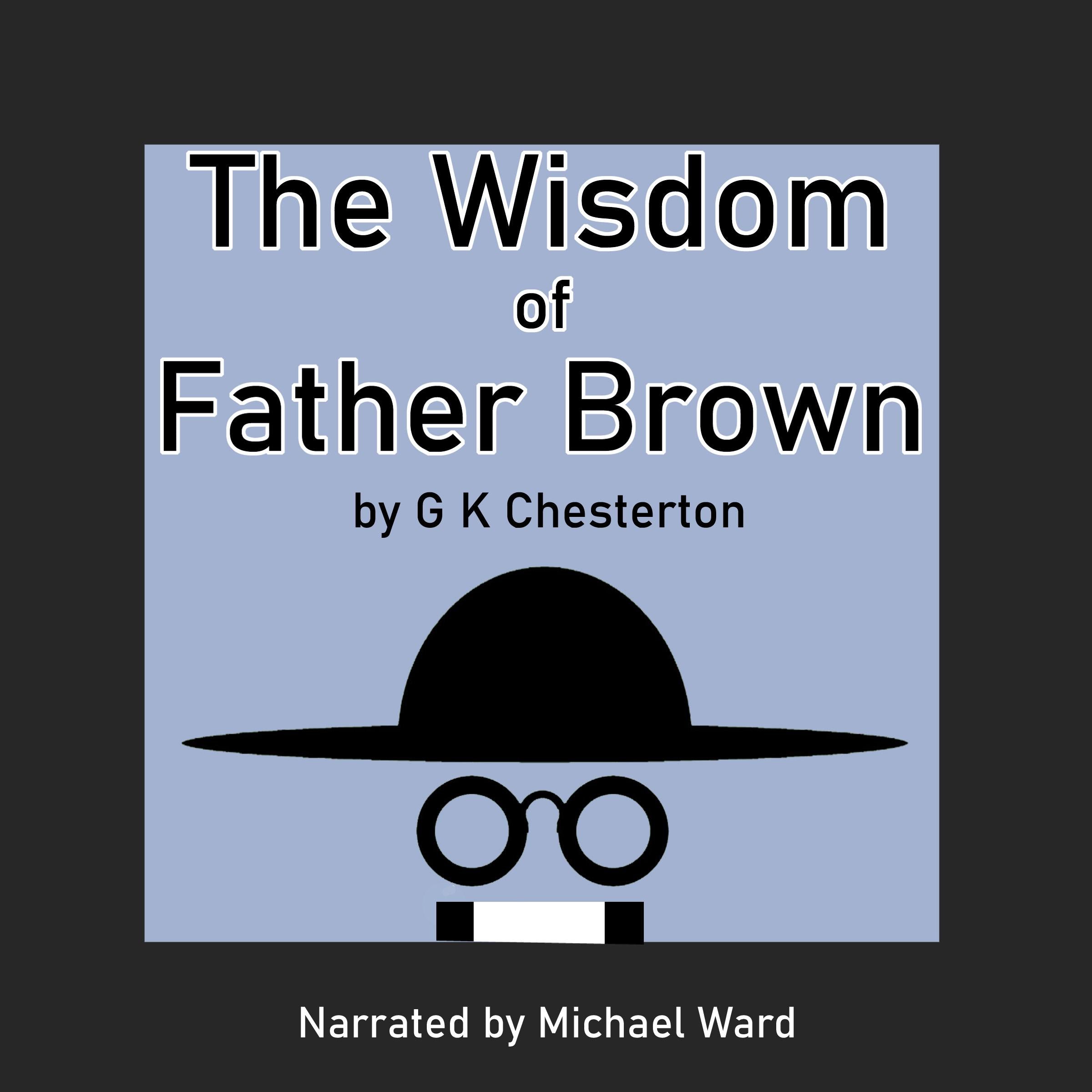 The Wisdom of Father Brown