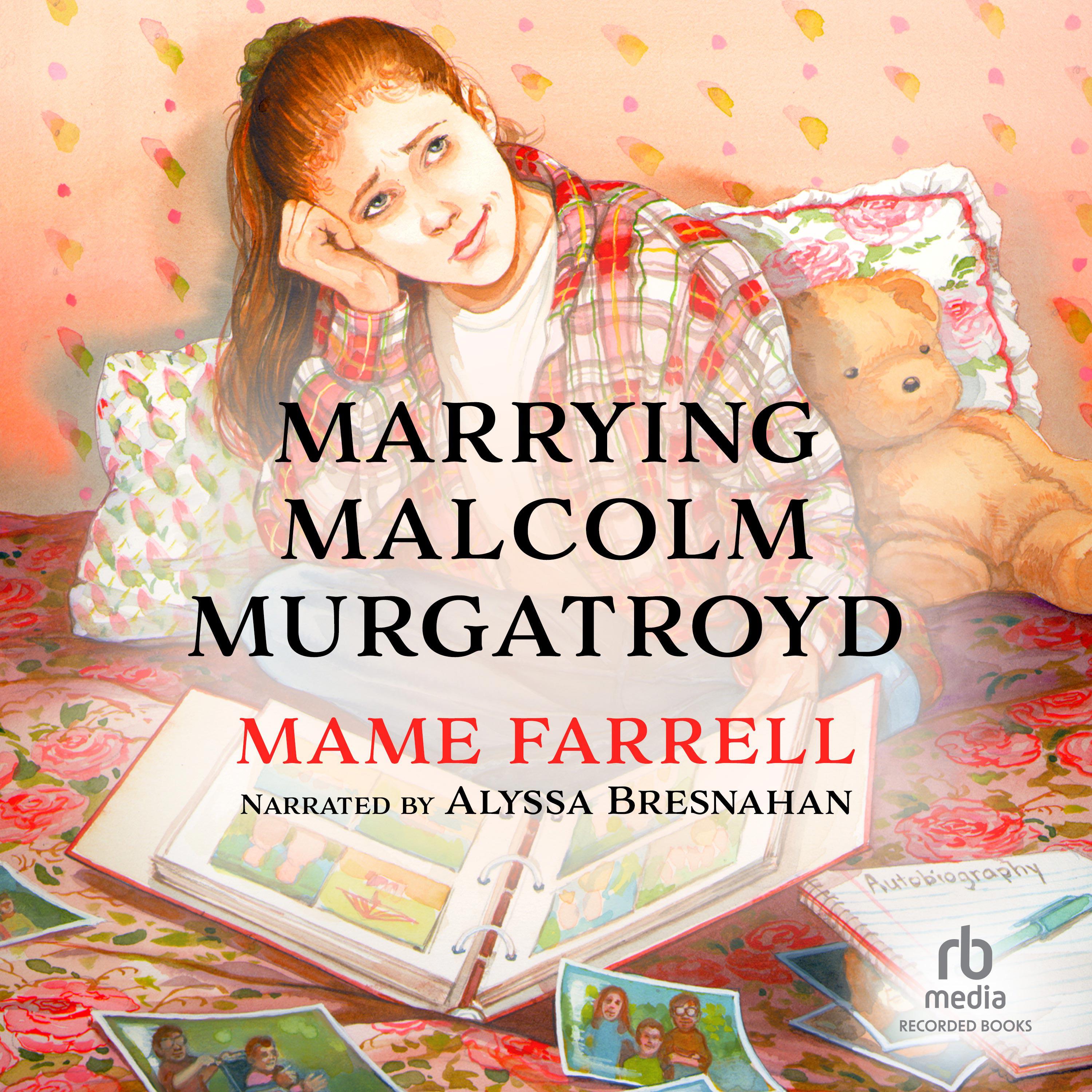 Marrying Malcolm Murgatroyd