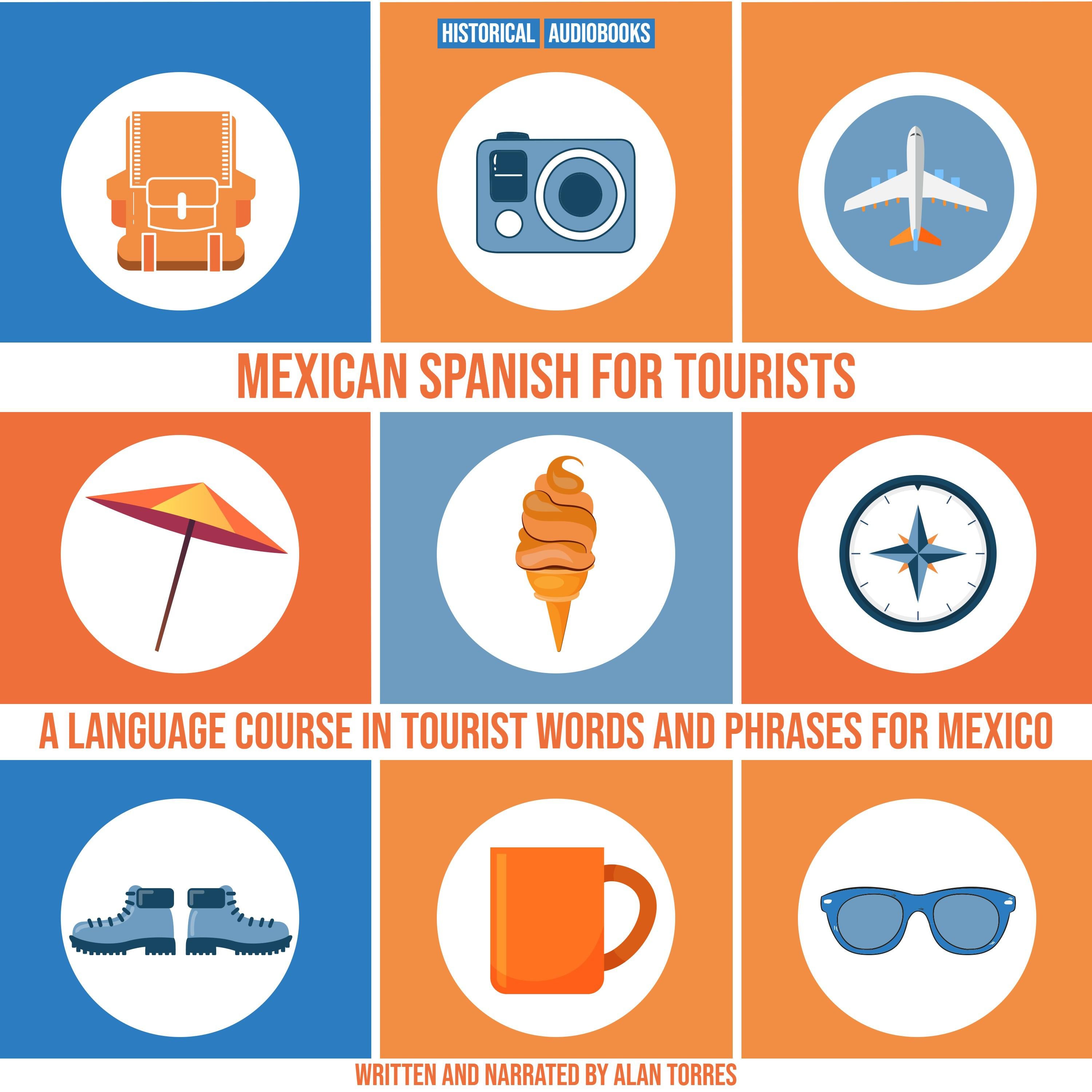 Mexican Spanish For Tourists