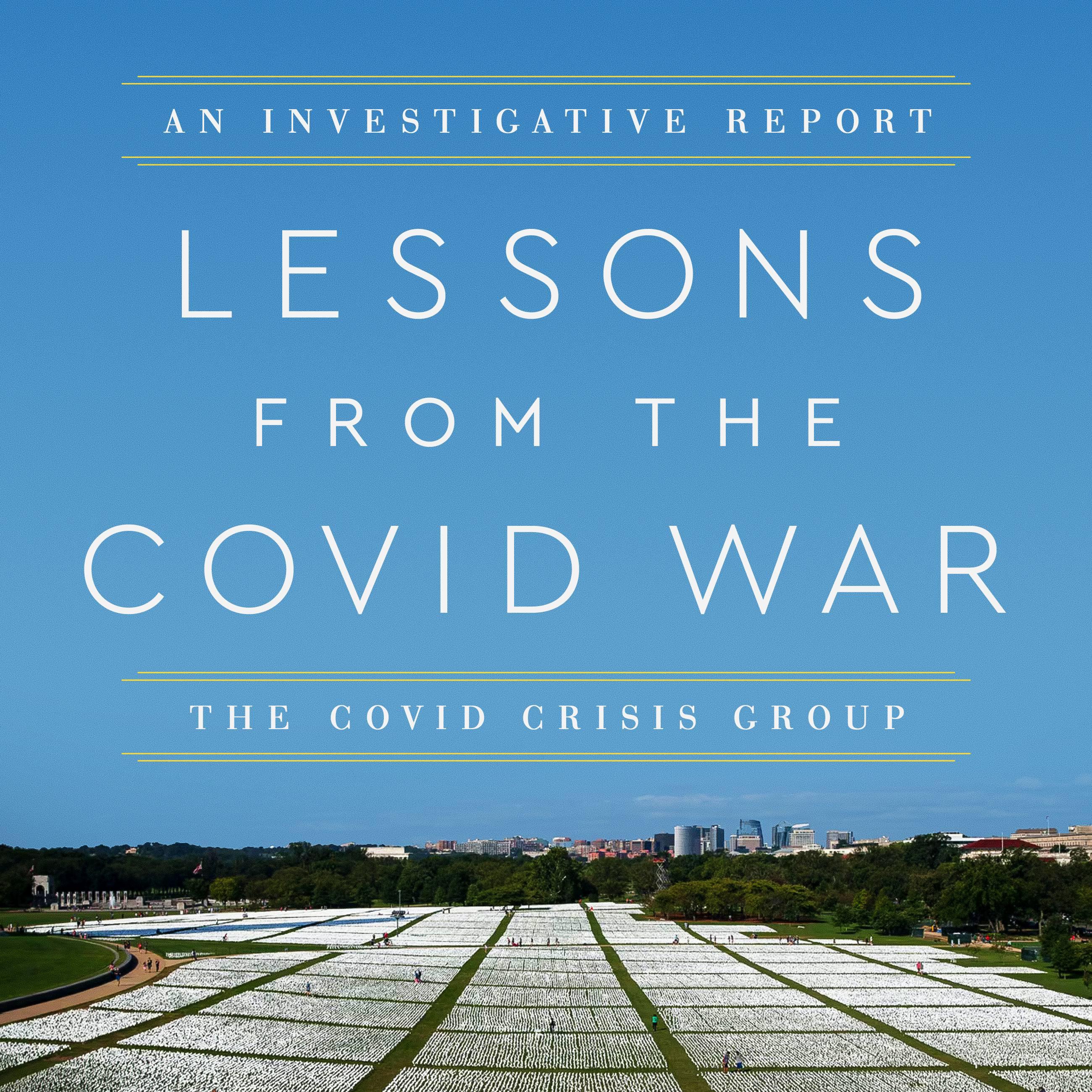 Lessons from the Covid War