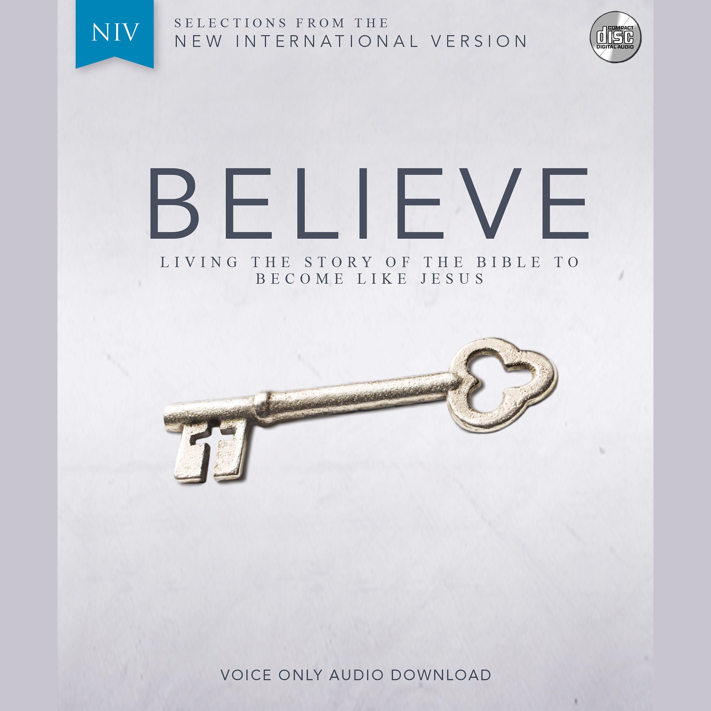 Believe Audio Bible Voice Only - New International Version, NIV