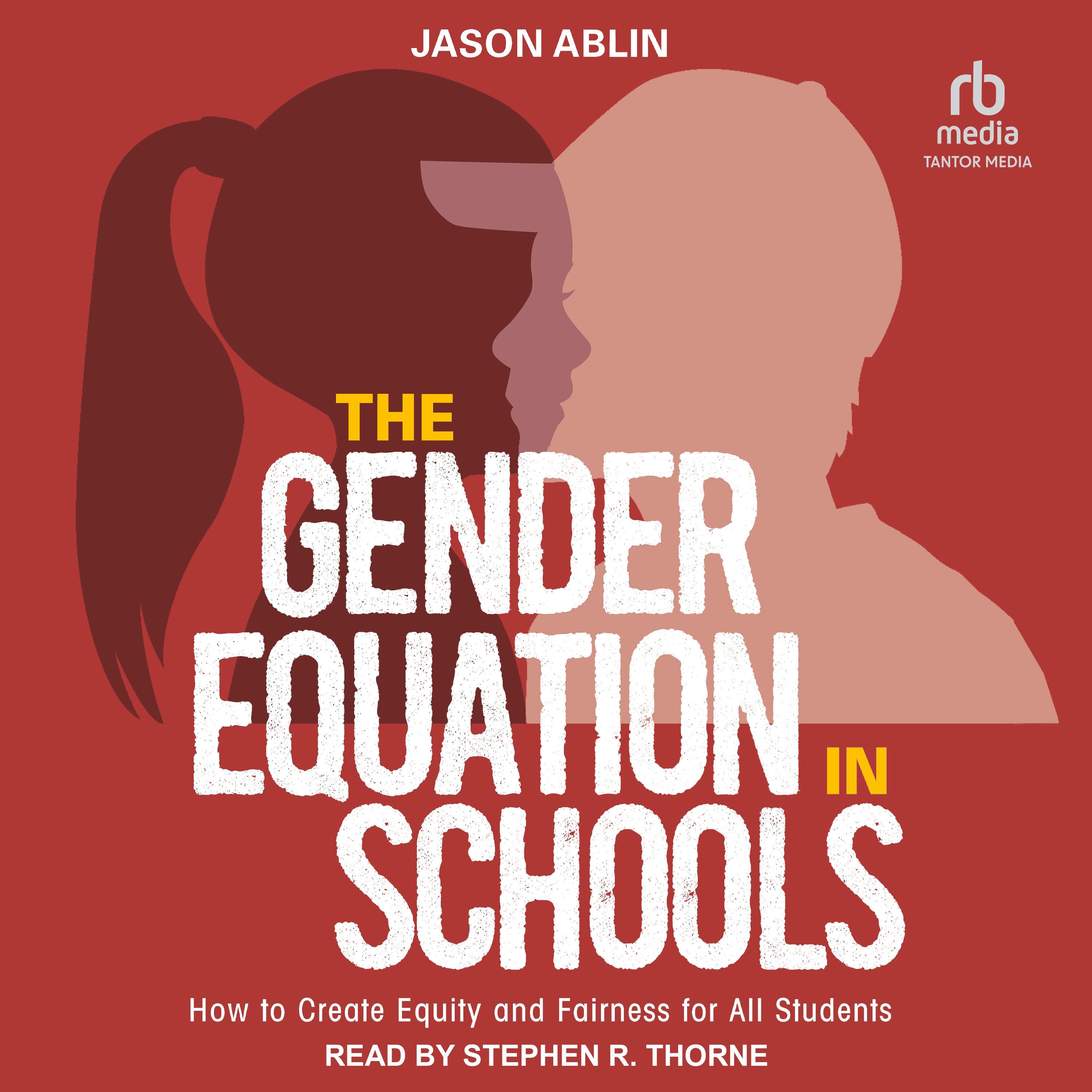 The Gender Equation in Schools