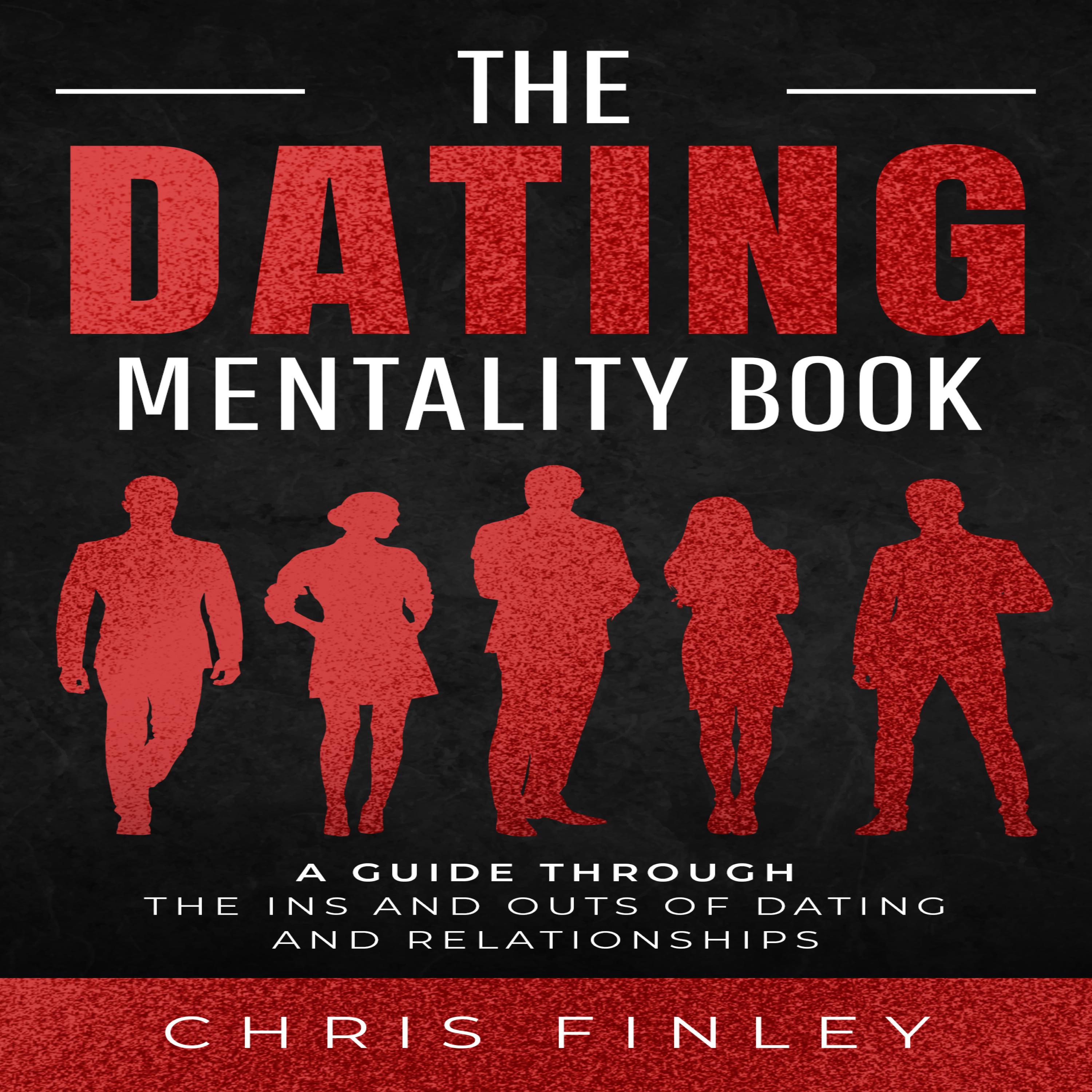 The Dating Mentality Book