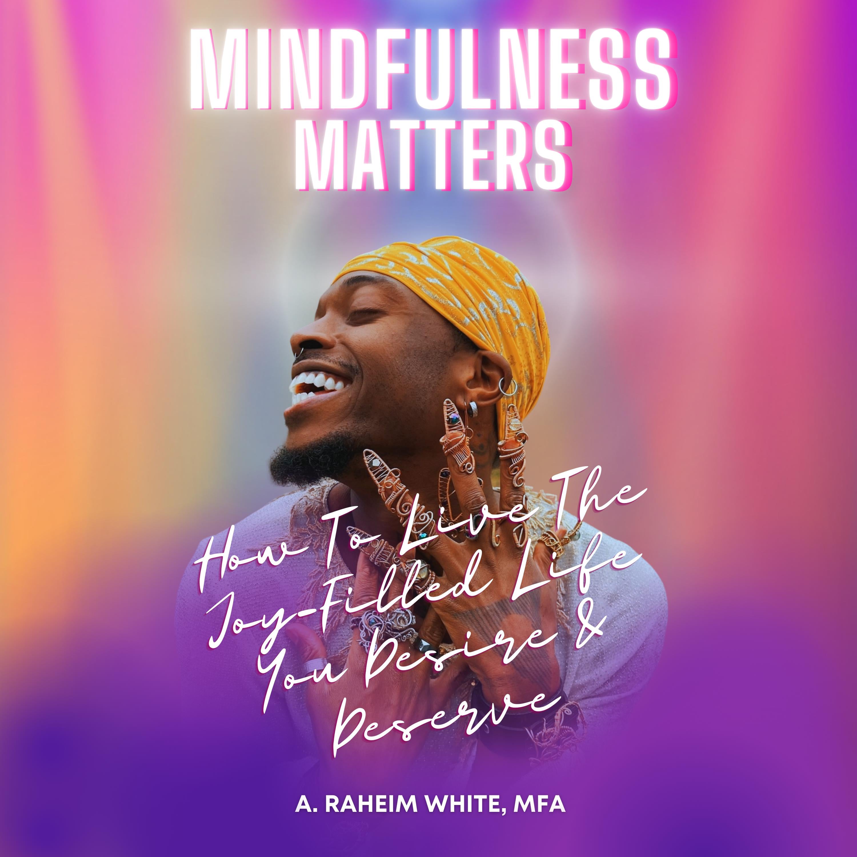 Mindfulness Matters