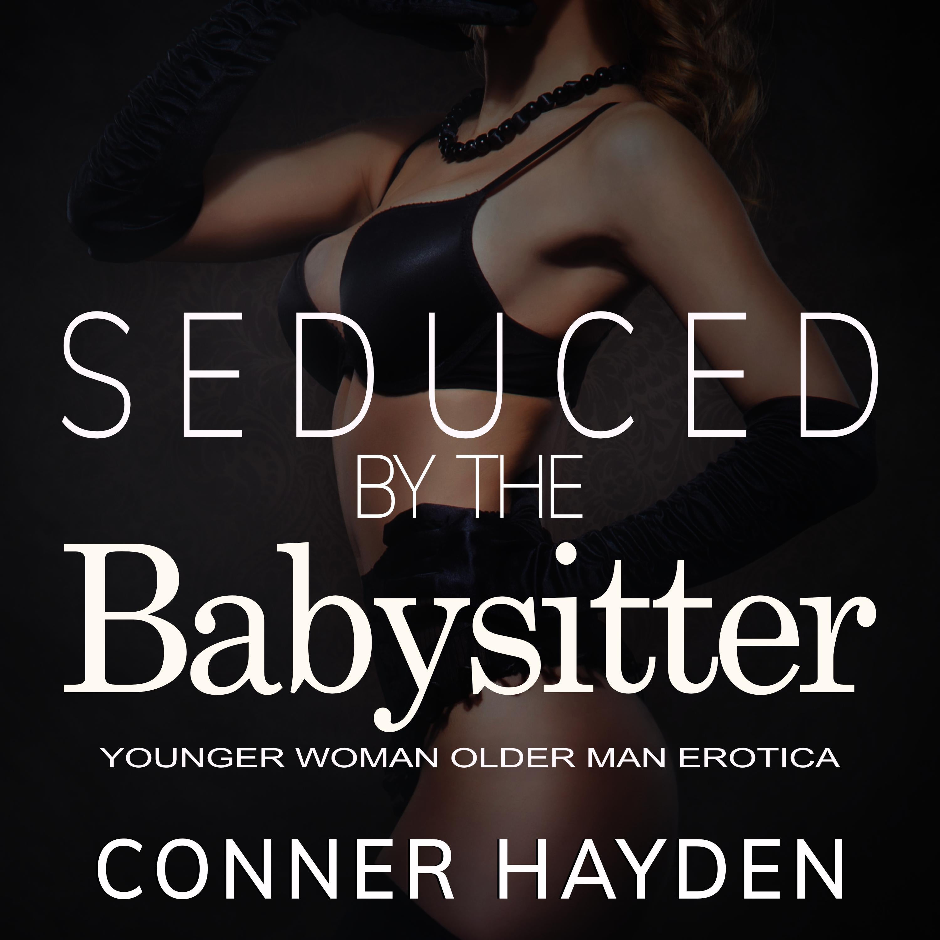 Seduced by the Babysitter