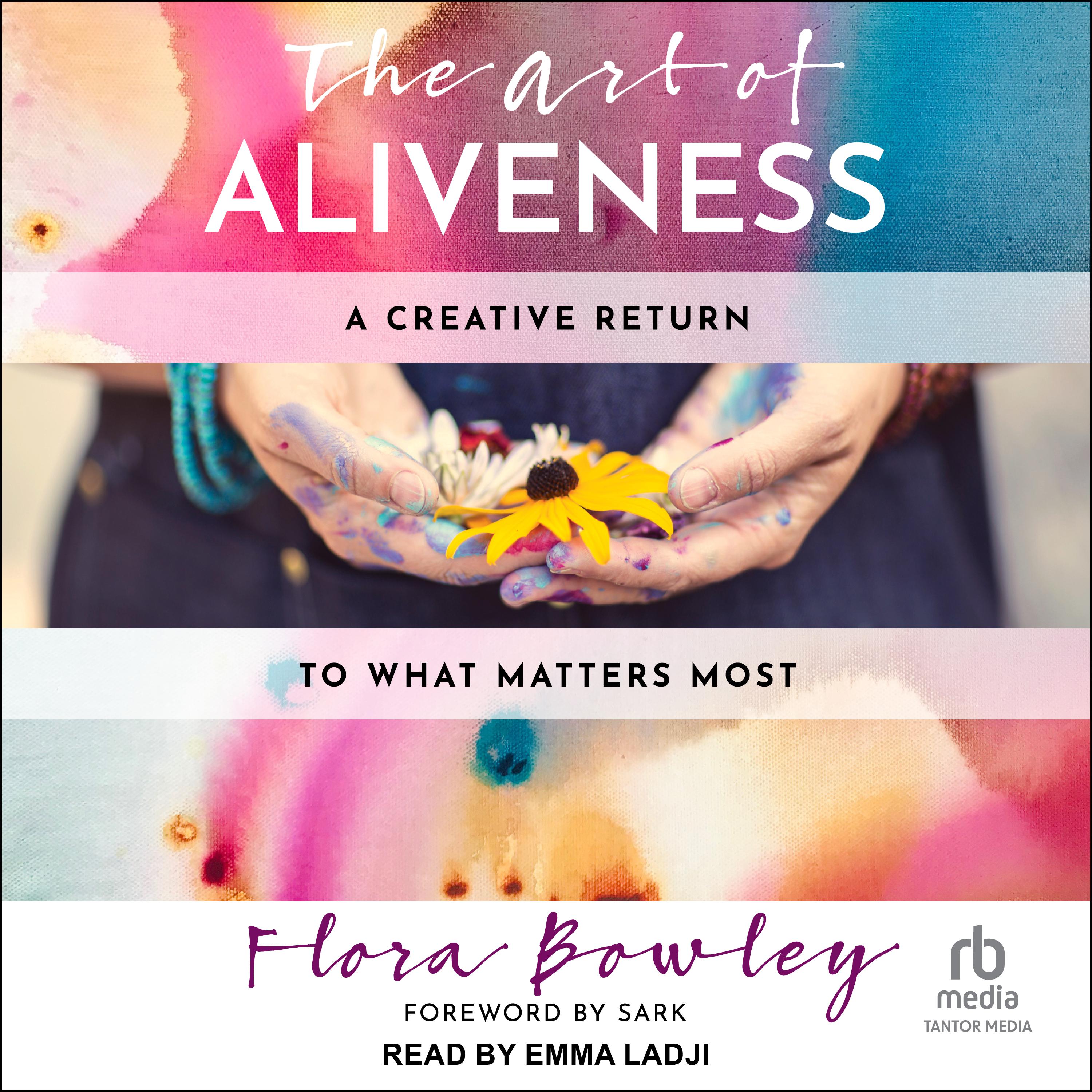 The Art of Aliveness