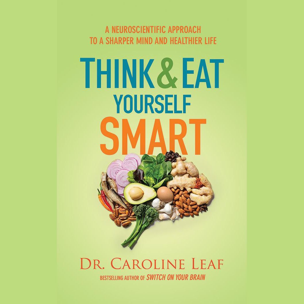 Think and Eat Yourself Smart