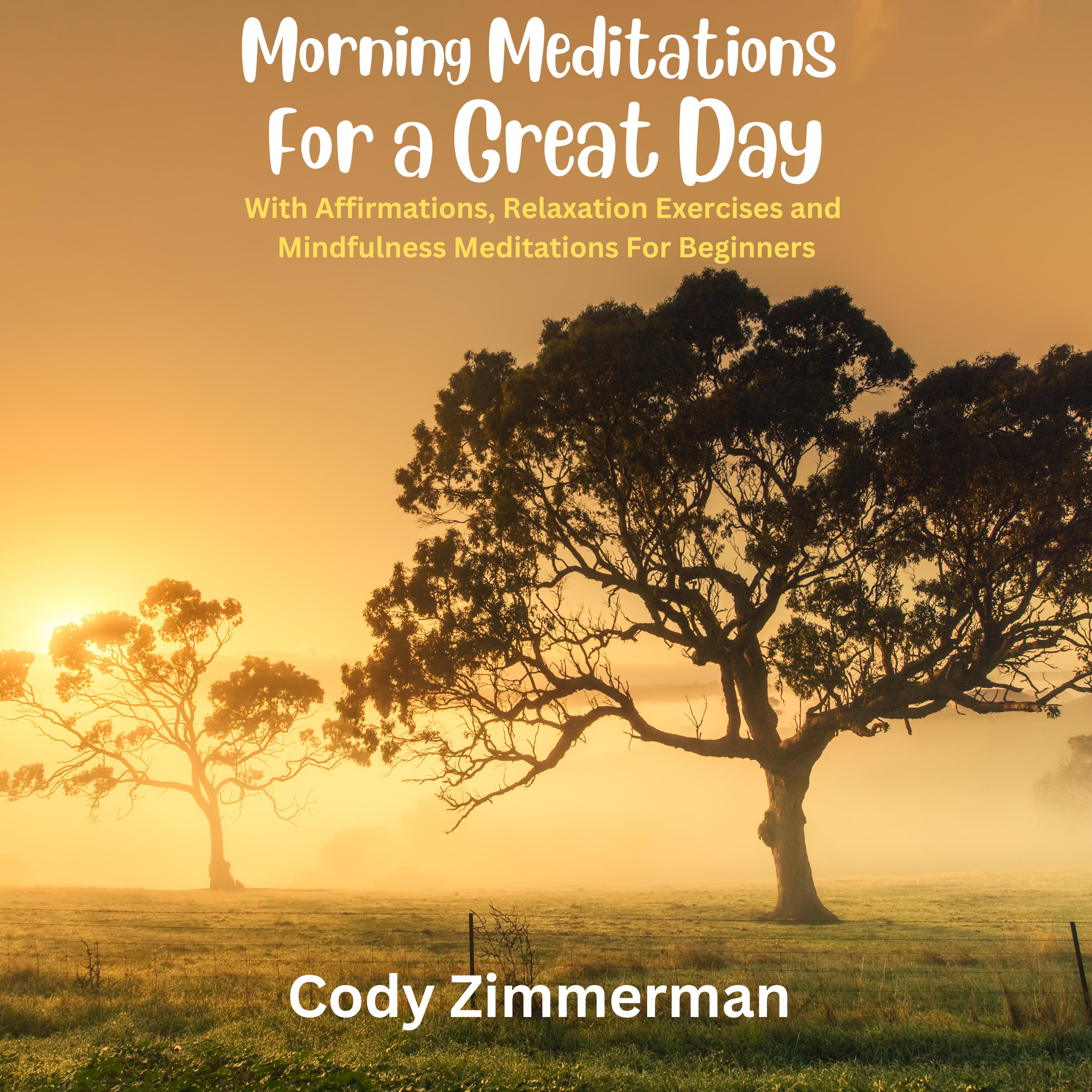 Morning Meditations For a Great Day