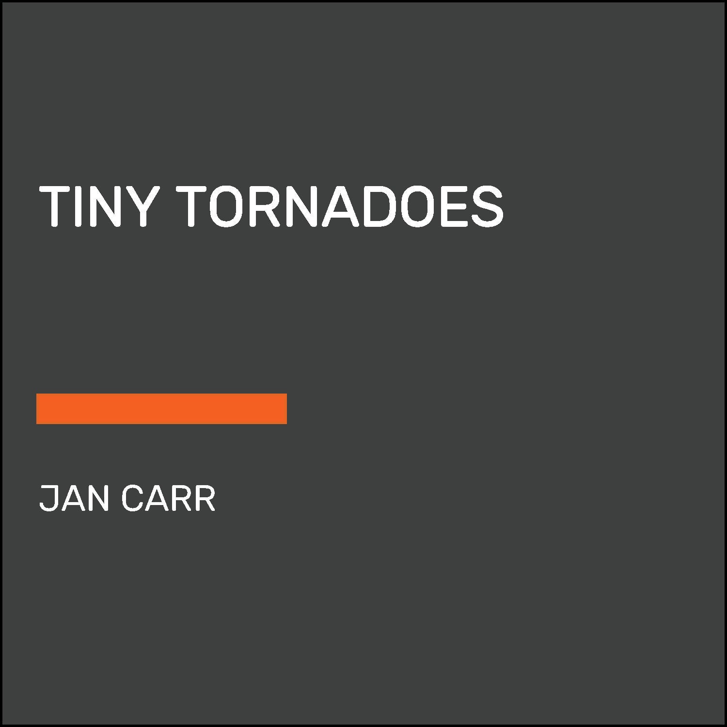Tiny Tornadoes