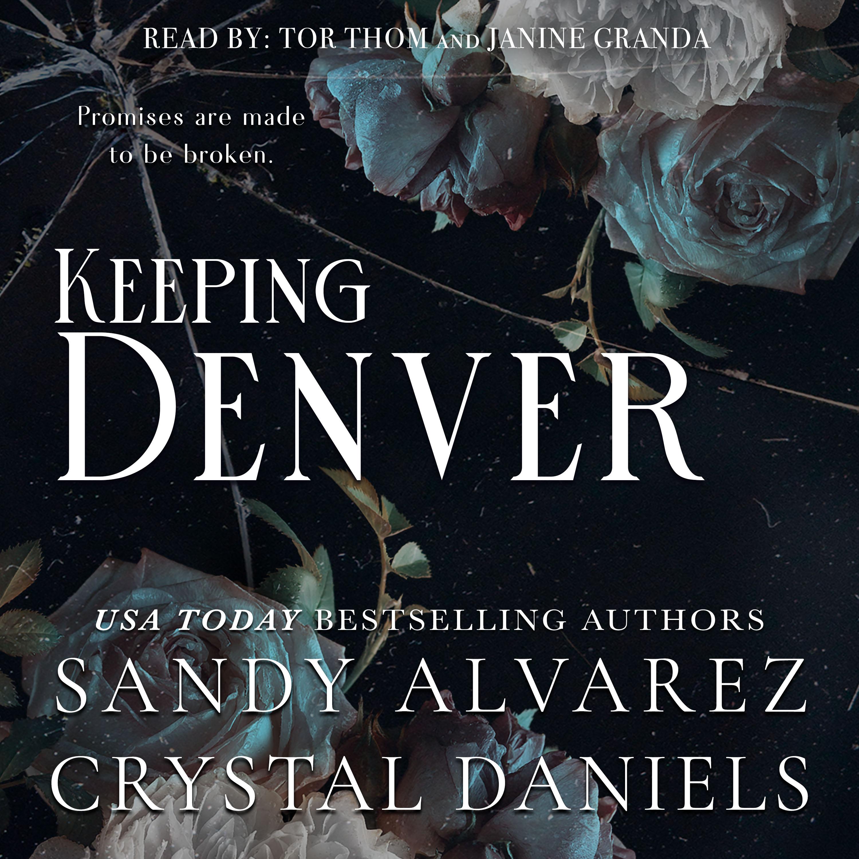 Keeping Denver