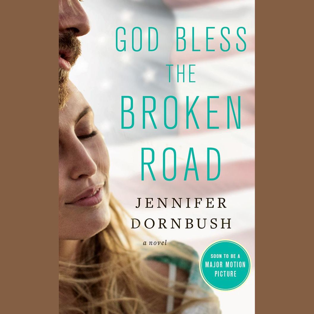 God Bless the Broken Road