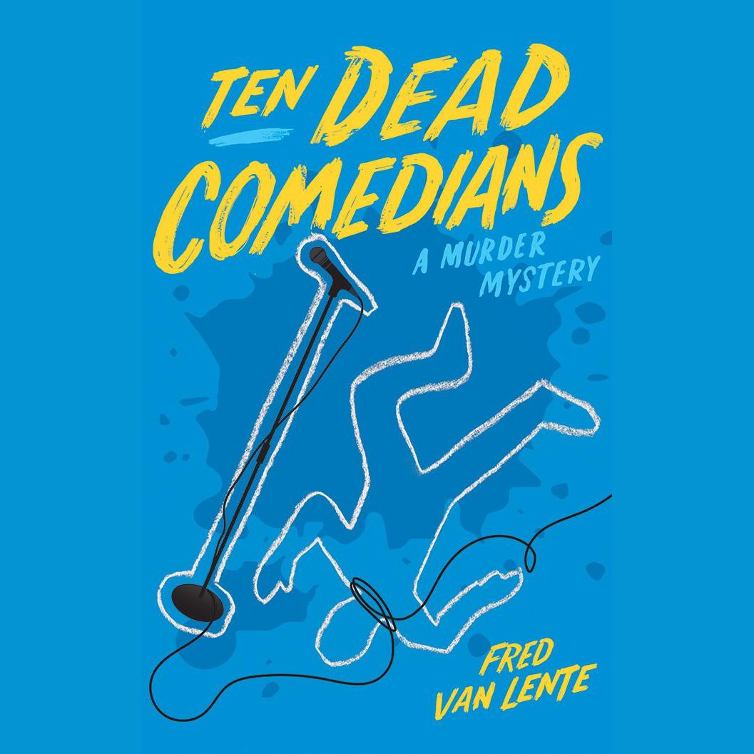 Ten Dead Comedians