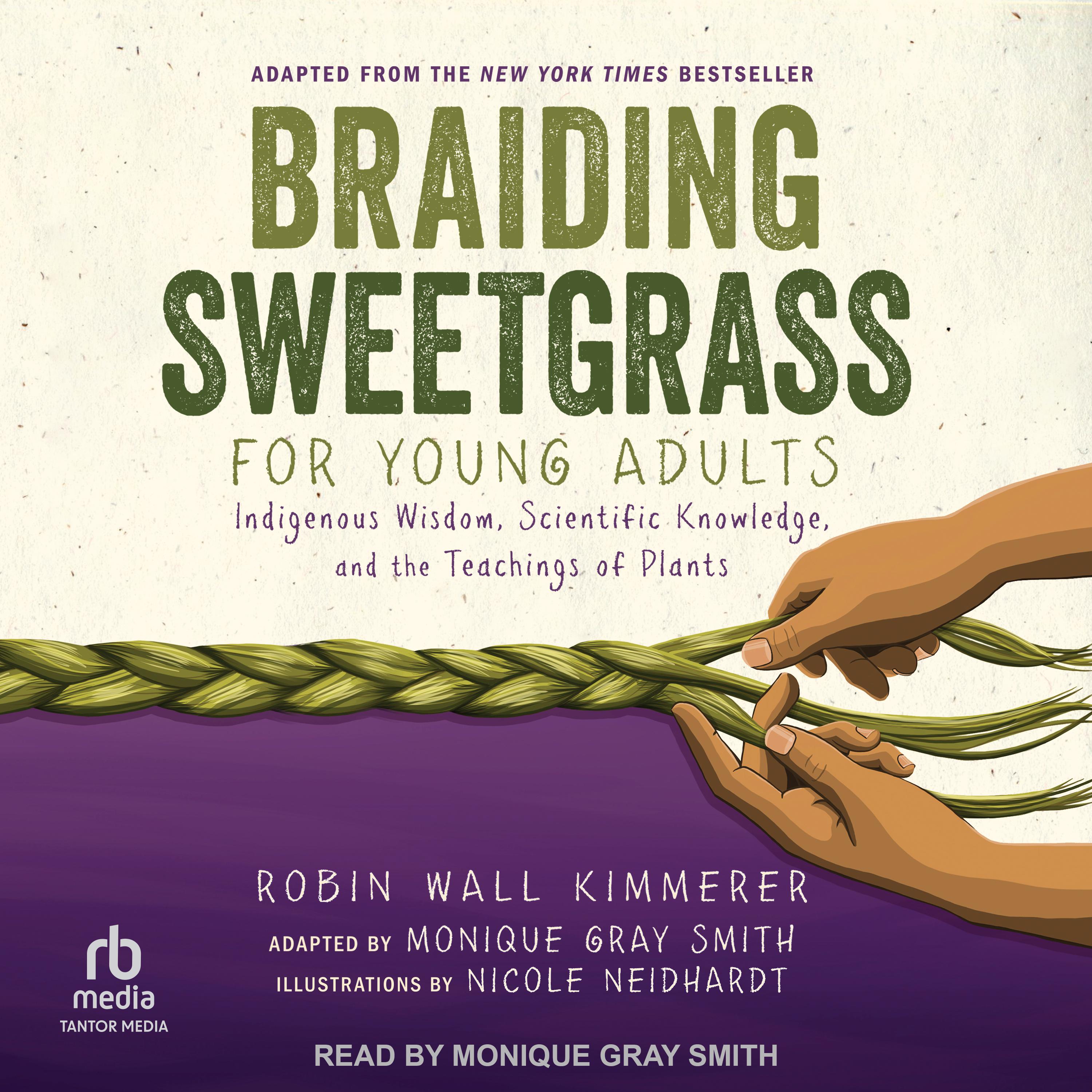 Braiding Sweetgrass for Young Adults