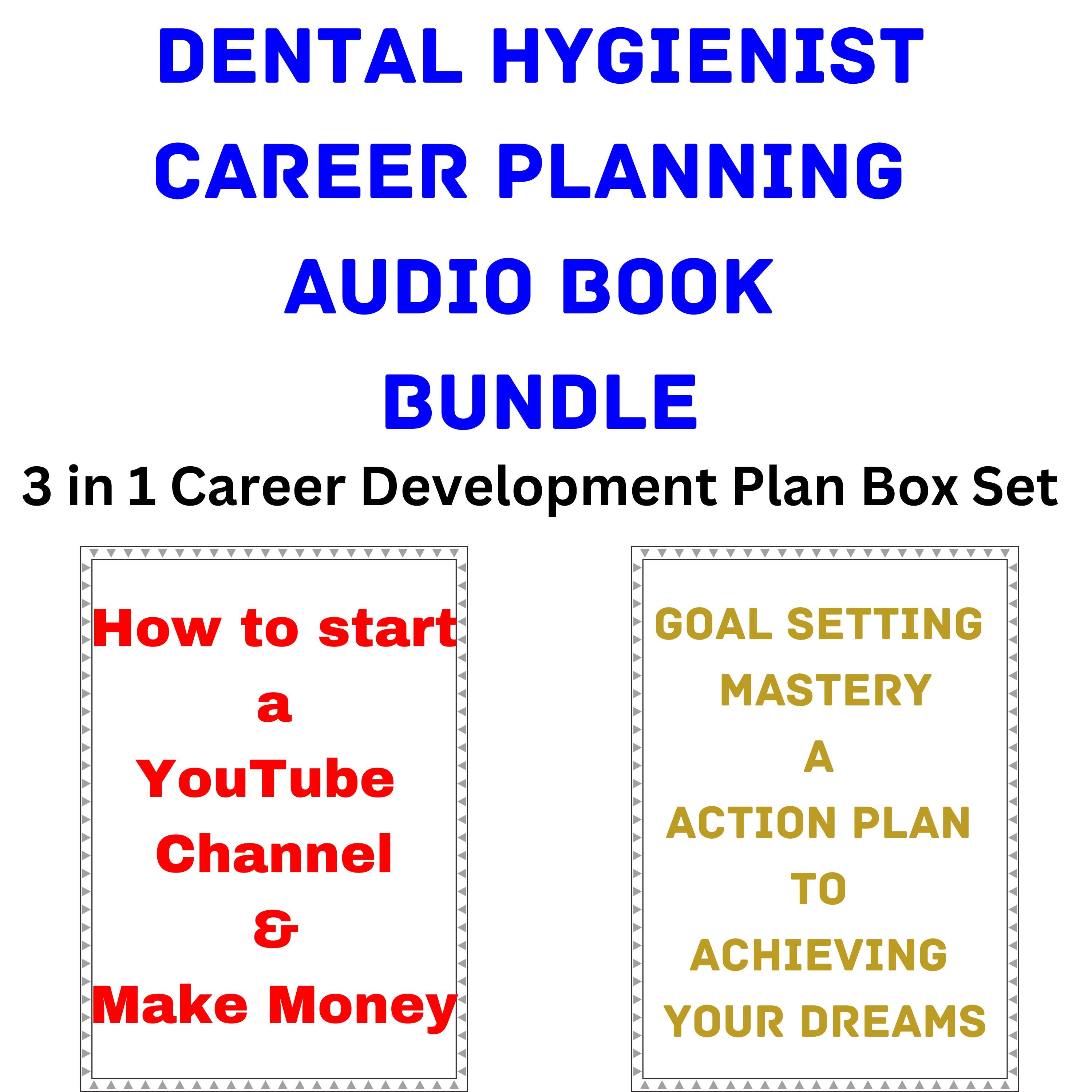 Dental Hygienist Career Planning Audio Book Bundle